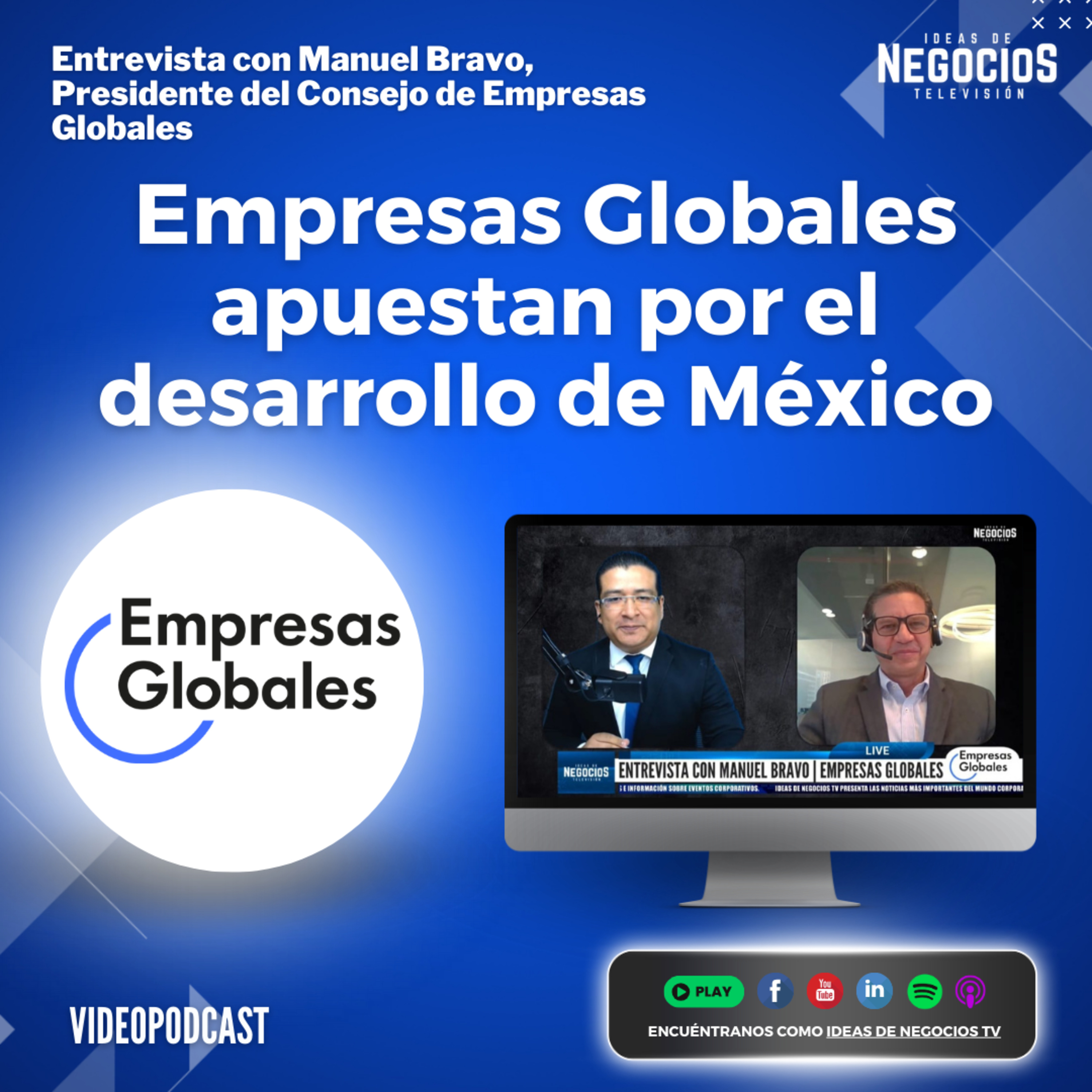 Empresas Globales apuestan por el desarrollo de México