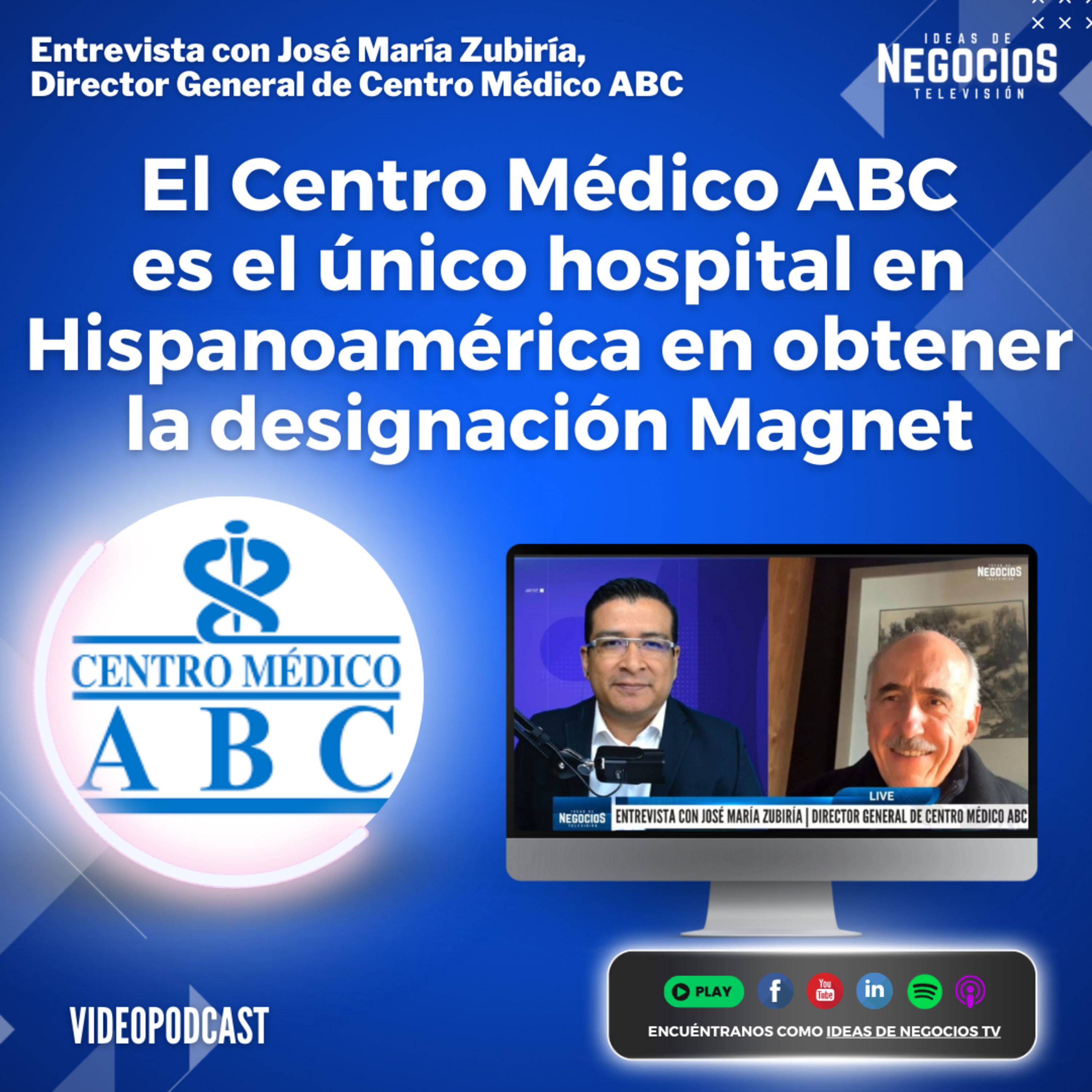 #Exclusiva El Centro Médico ABC es el único hospital en Hispanoamérica en obtener la designación Magnet