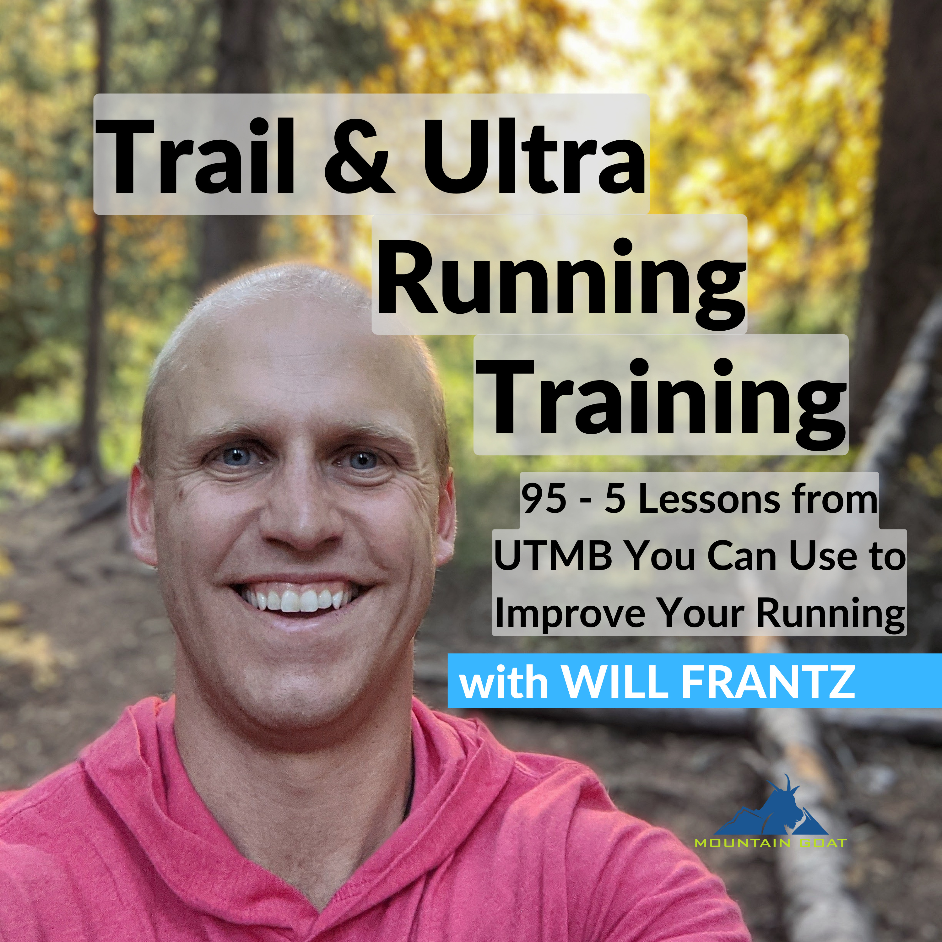 95 - 5 Lessons from UTMB You Can Use to Improve Your Running episode artwork