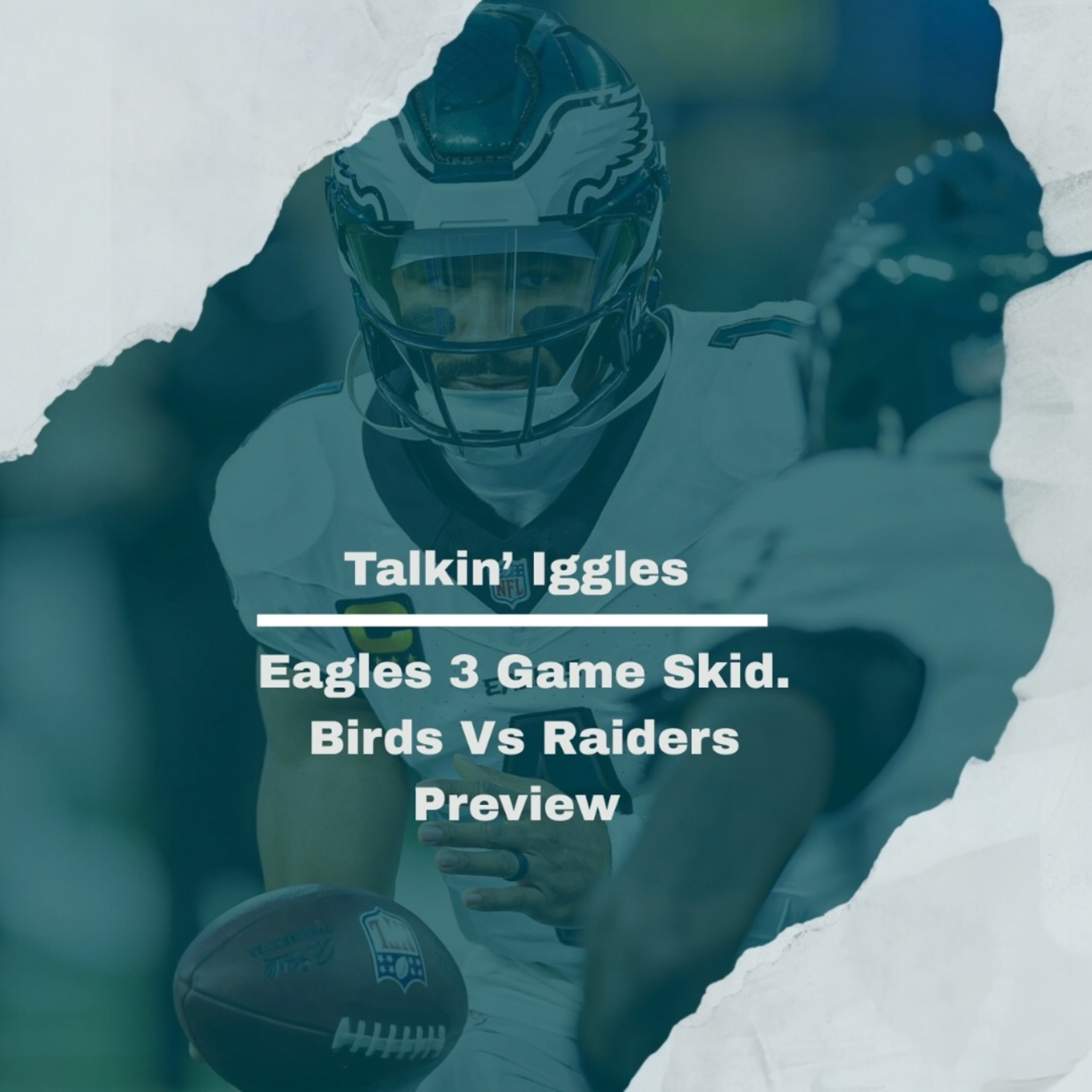 Eagles 3 Game Skid, Birds Vs Raiders Preview episode artwork