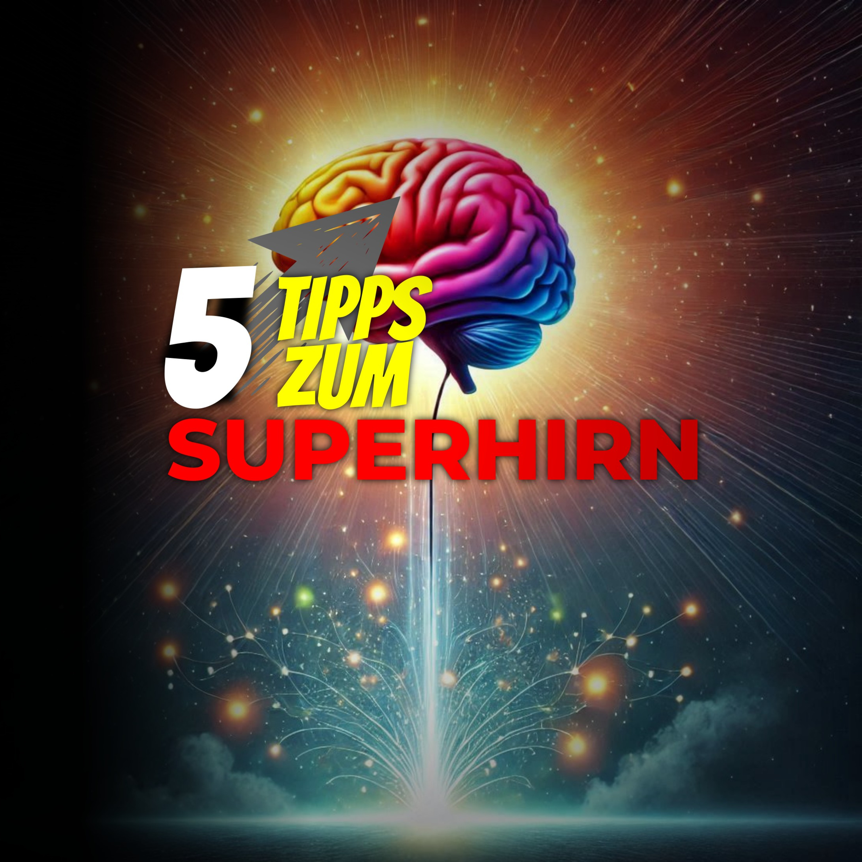 GEHIRN BOOST 🍀 5 WEGE zum BIG FAT FLUFFY BRAIN | Gesundheit und Langlebigkeit episode artwork