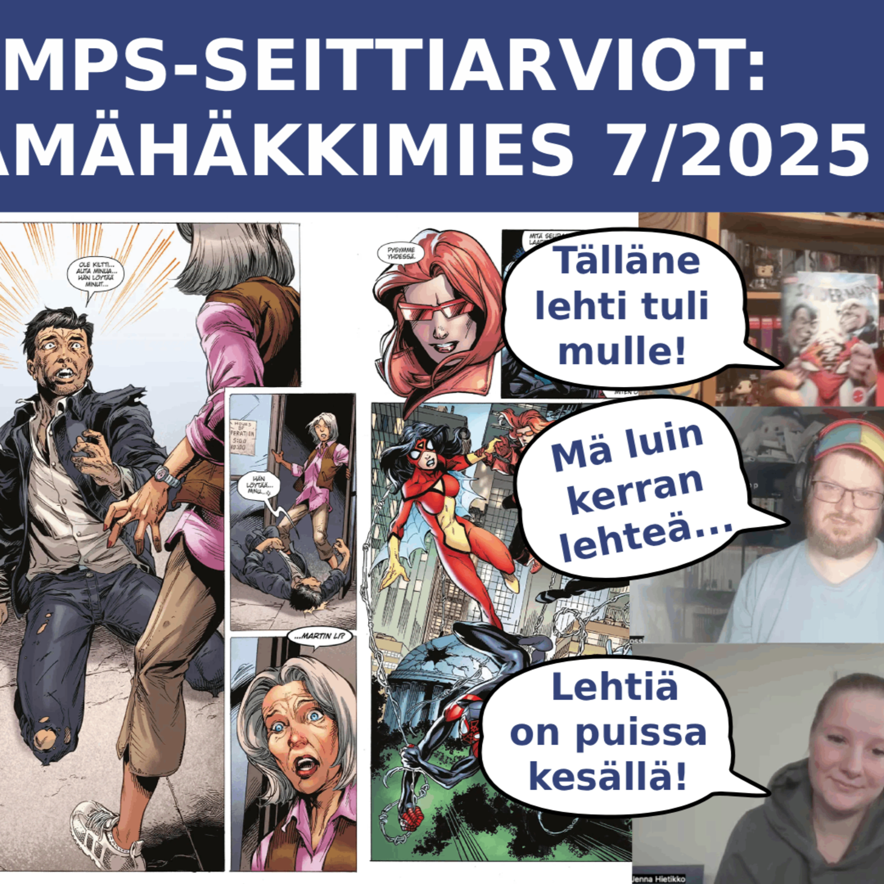 MPS Seittiarviot #7: Hämähäkkimies Spider-Man nro. 7/2025
