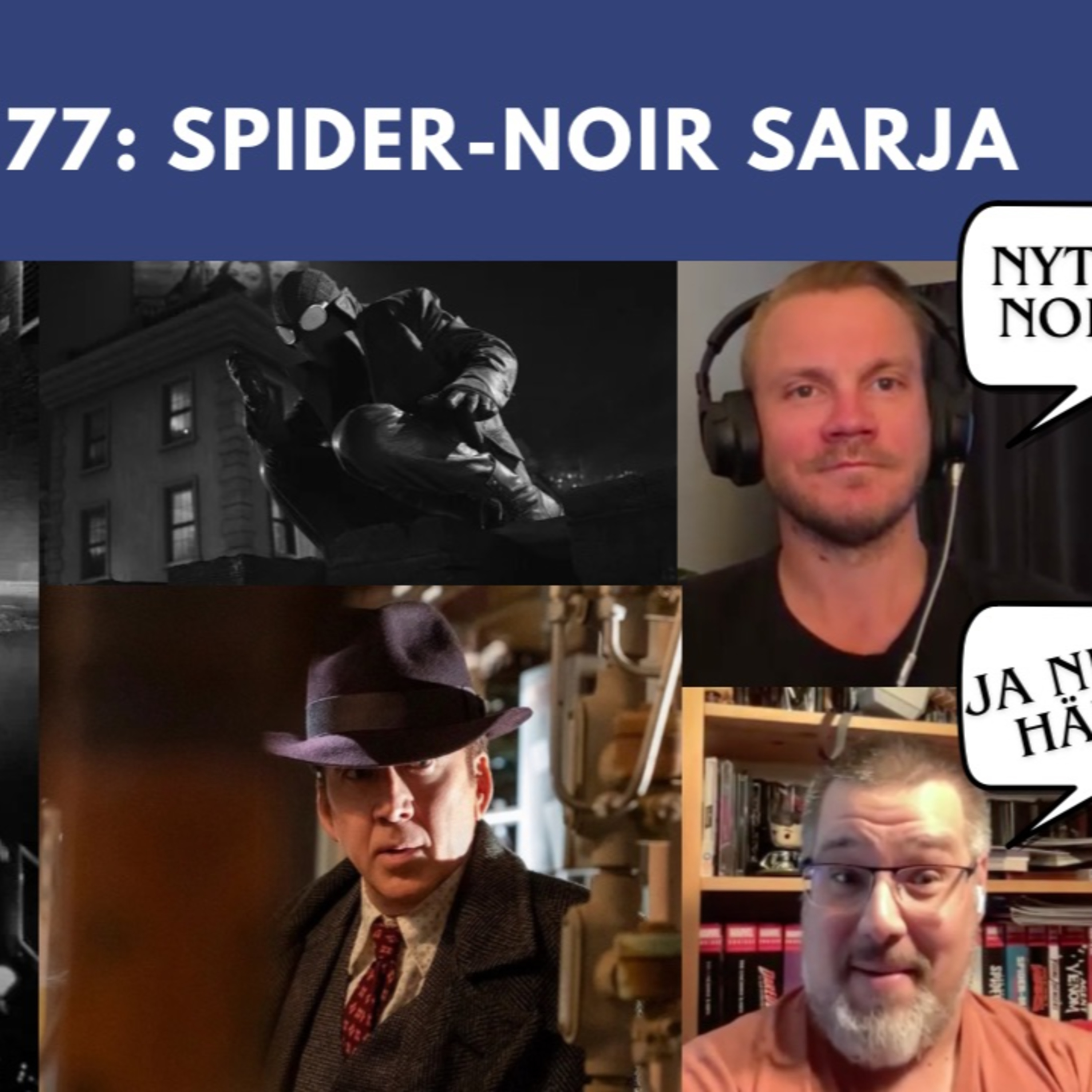 MPS #77: Spider-Noir sarja  episode artwork