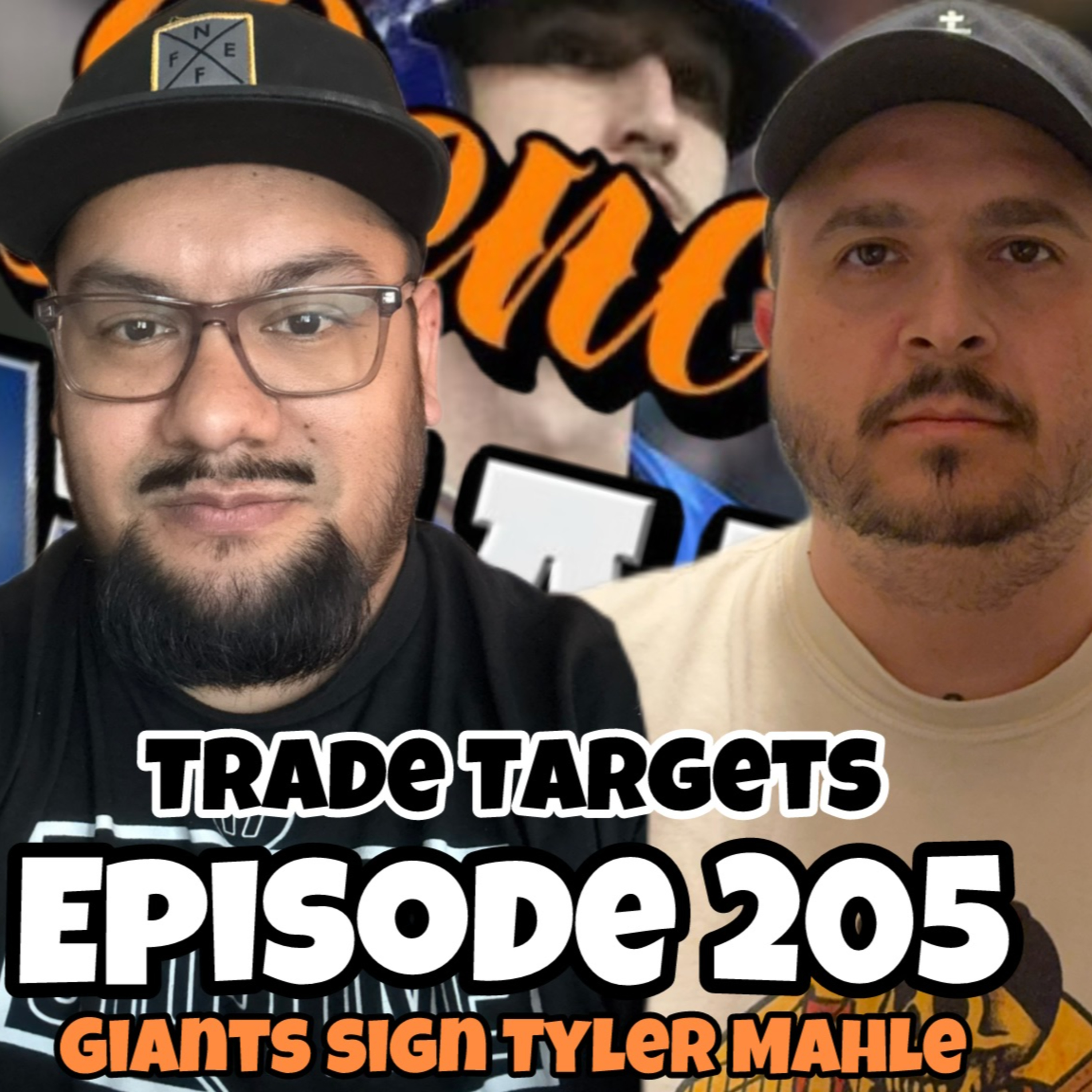 Ep 205 | Giants Sign Tyler Mahle and Trade Targets!
