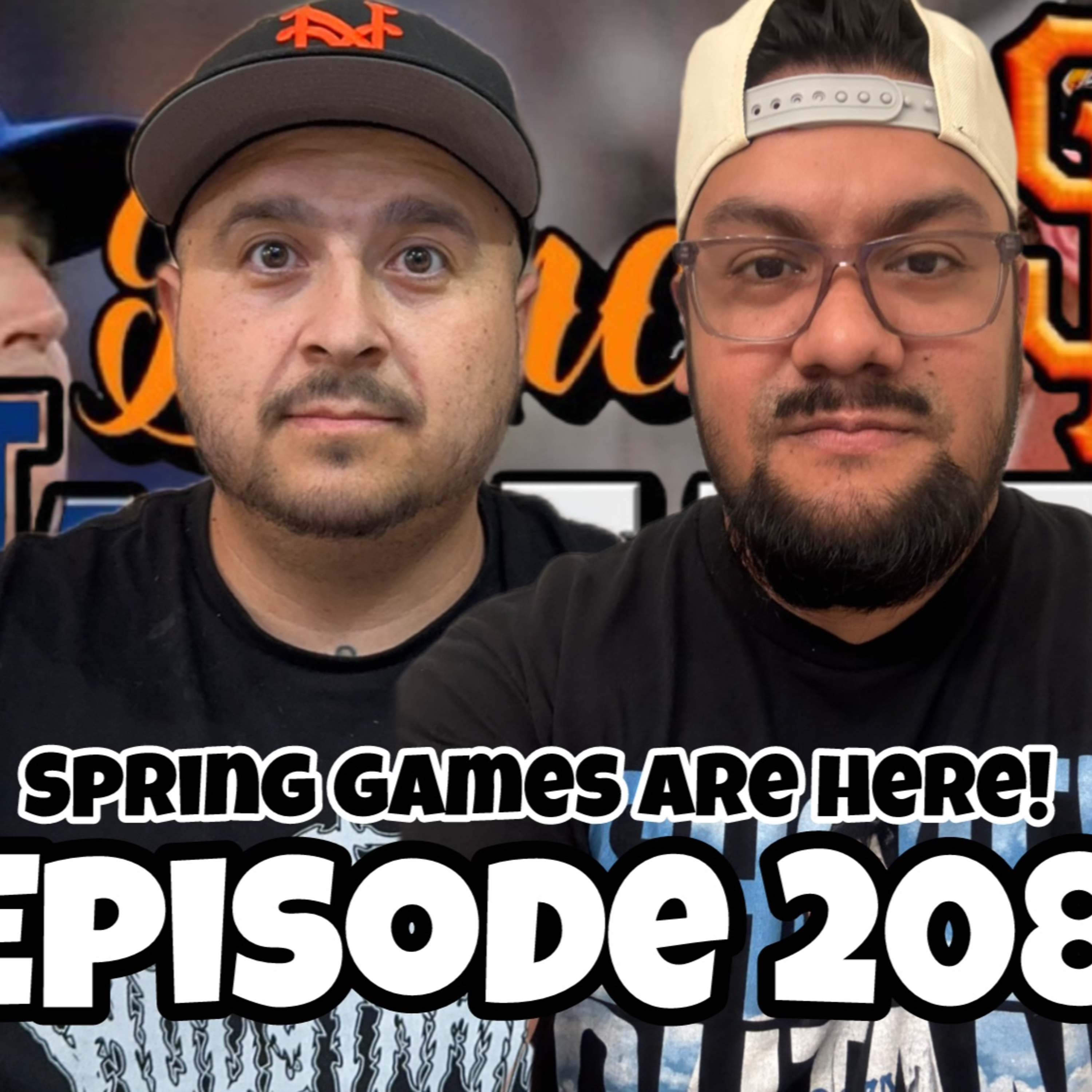 EP 208 | Spring Games Are Here! What Are We looking For??