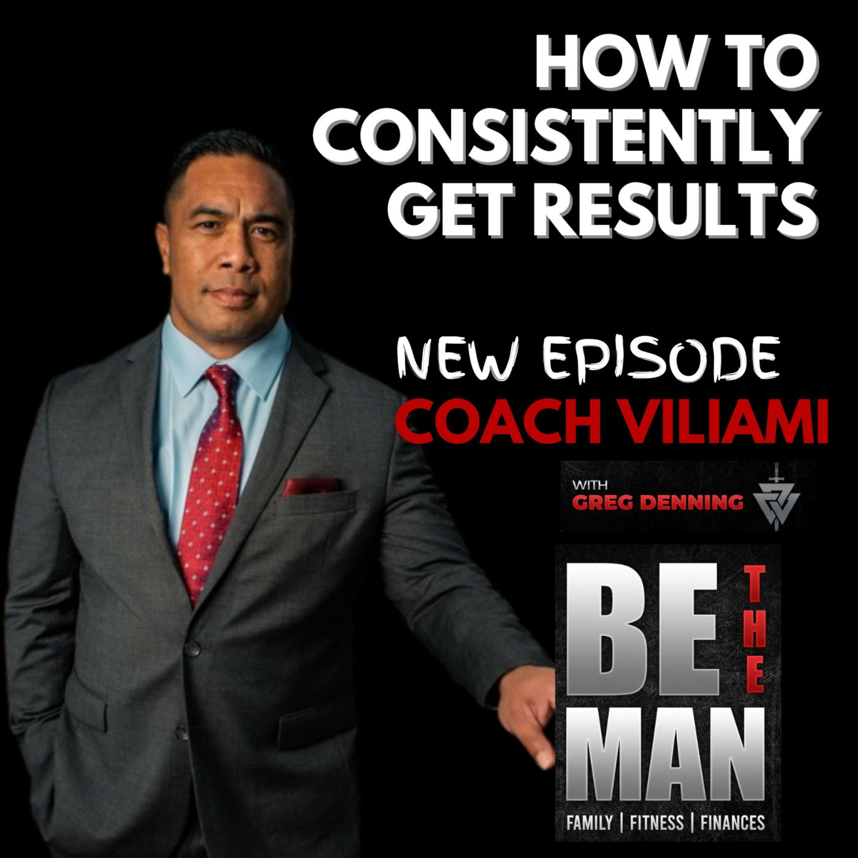 #56 How to Get BIG Results (& Still Take Lots of Family Vacations), with Coach Viliami
