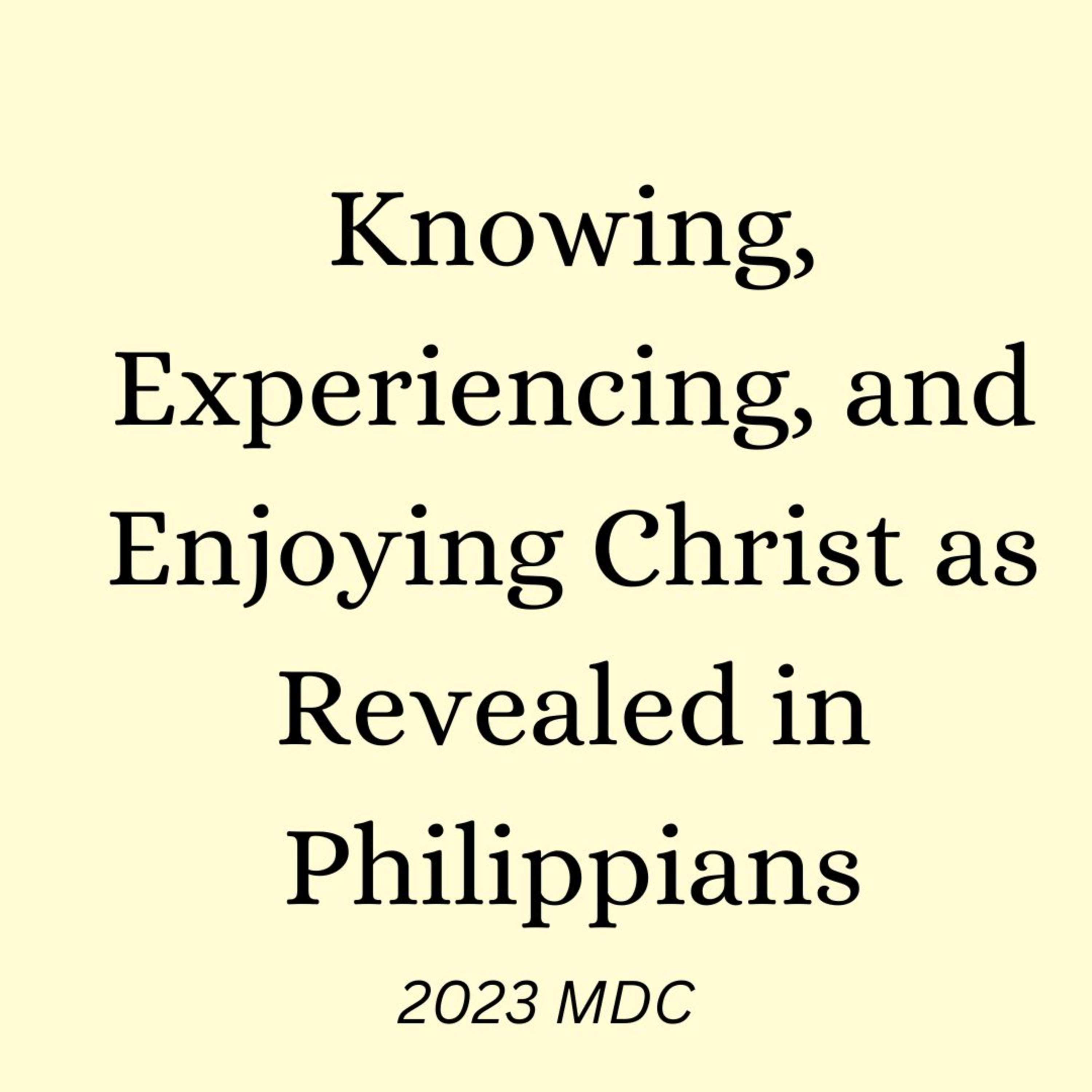 2023MDCw2d2-Learn Christ as the Reality is in Jesus by Living the Divine Life in our Human Life episode artwork