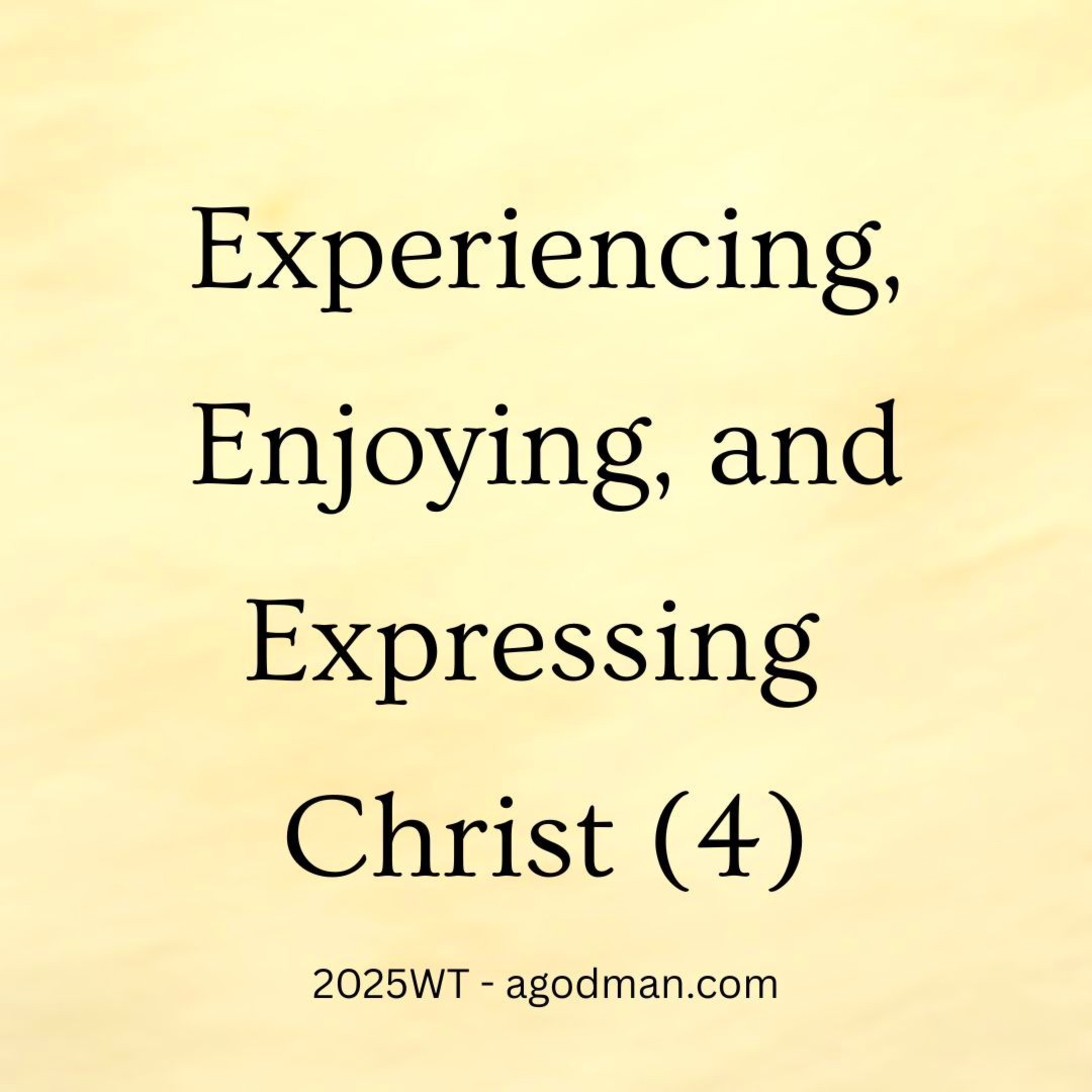 Enjoying Christ in His word