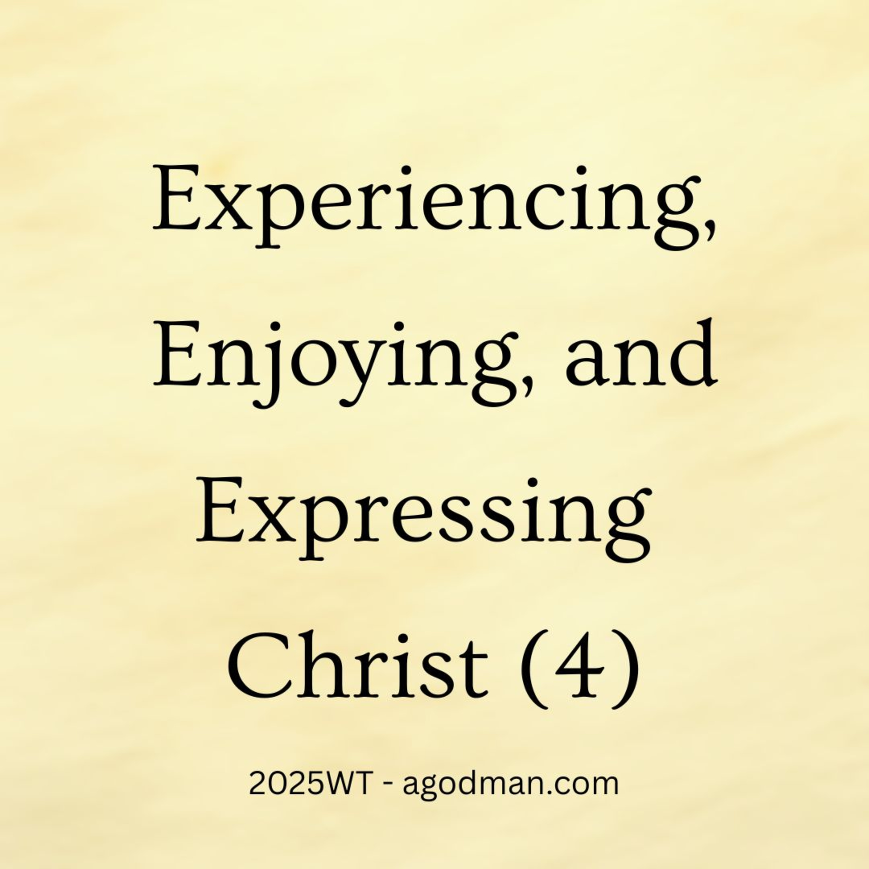 Enjoying Christ in His word