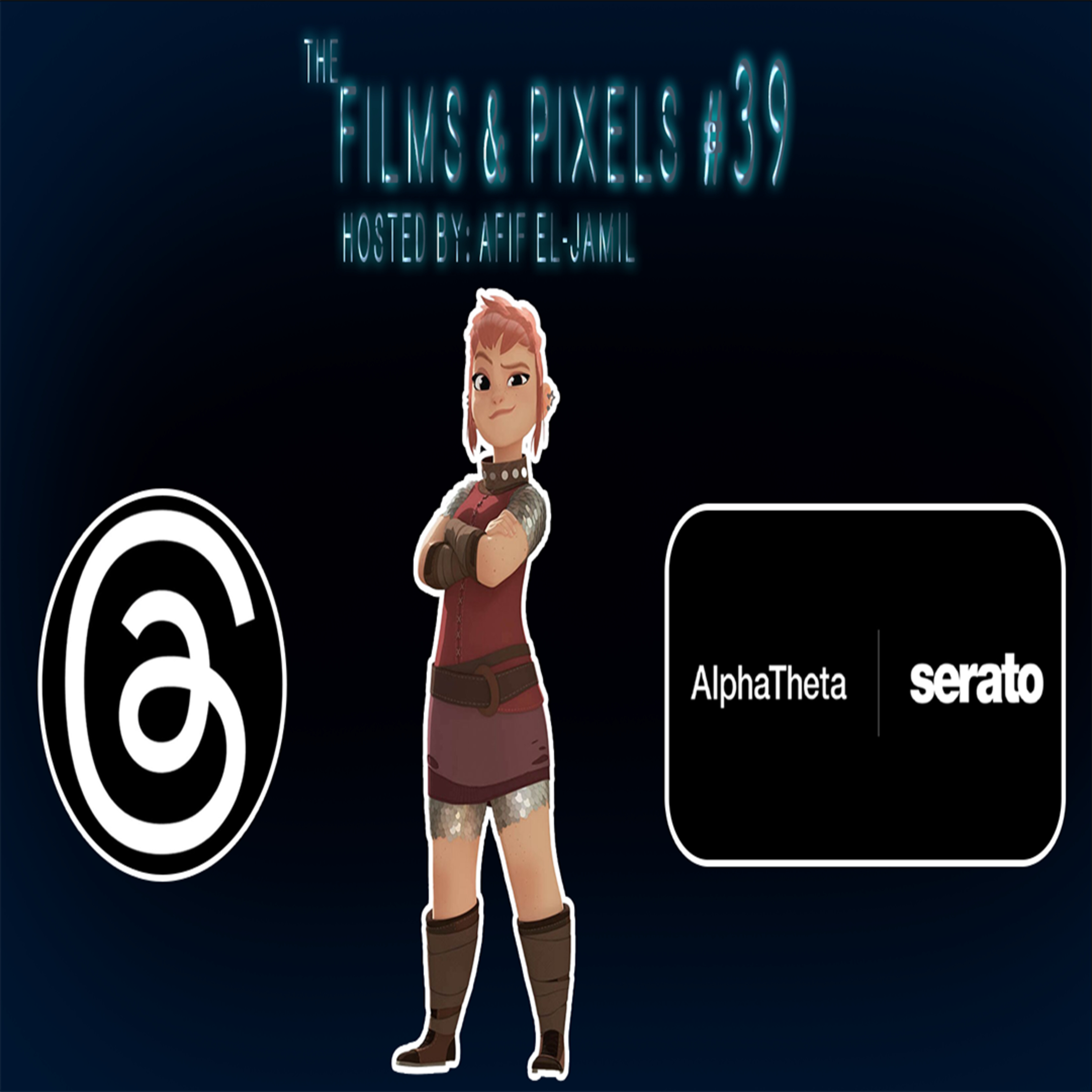 The Films & Pixels Podcast