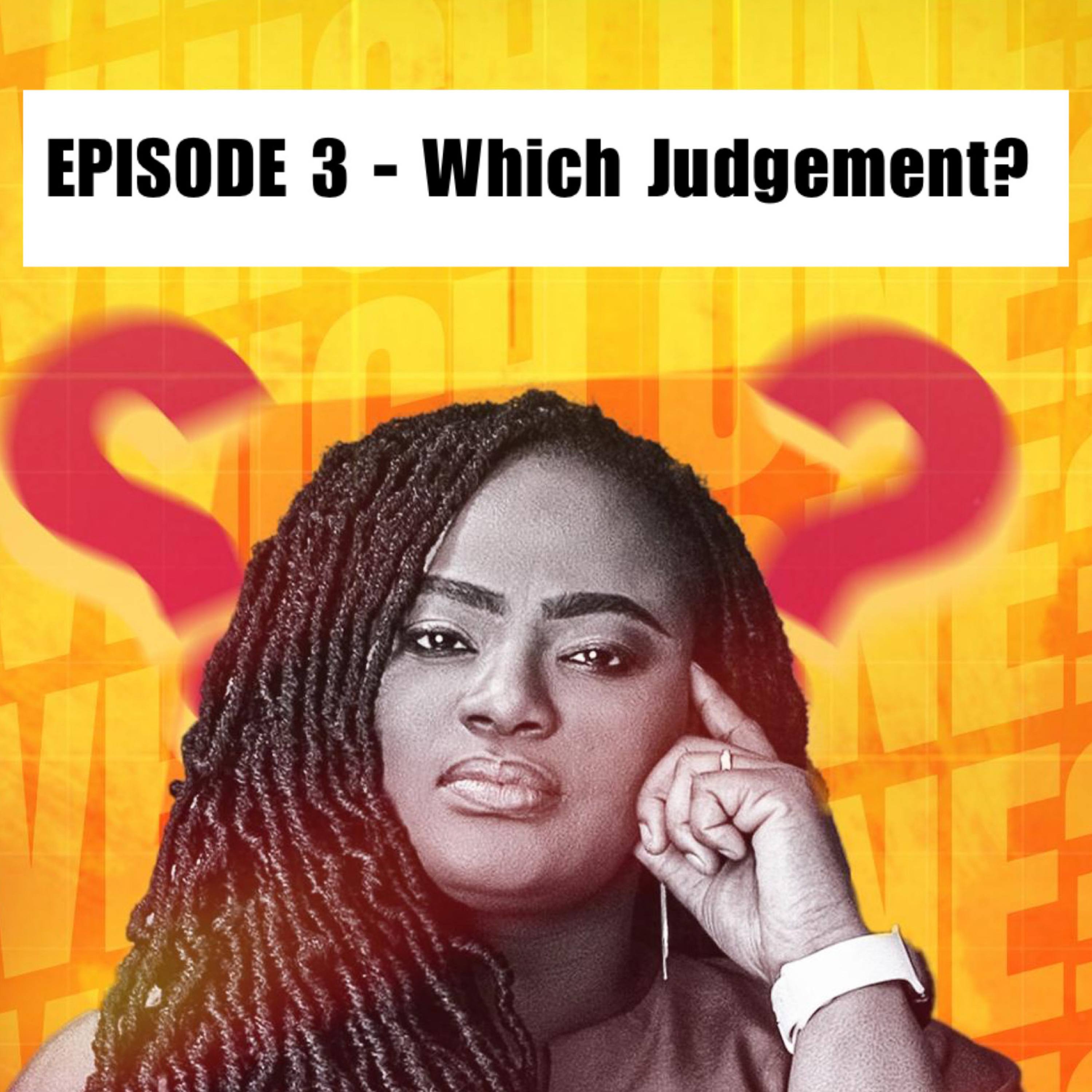 Which Judgement? episode artwork