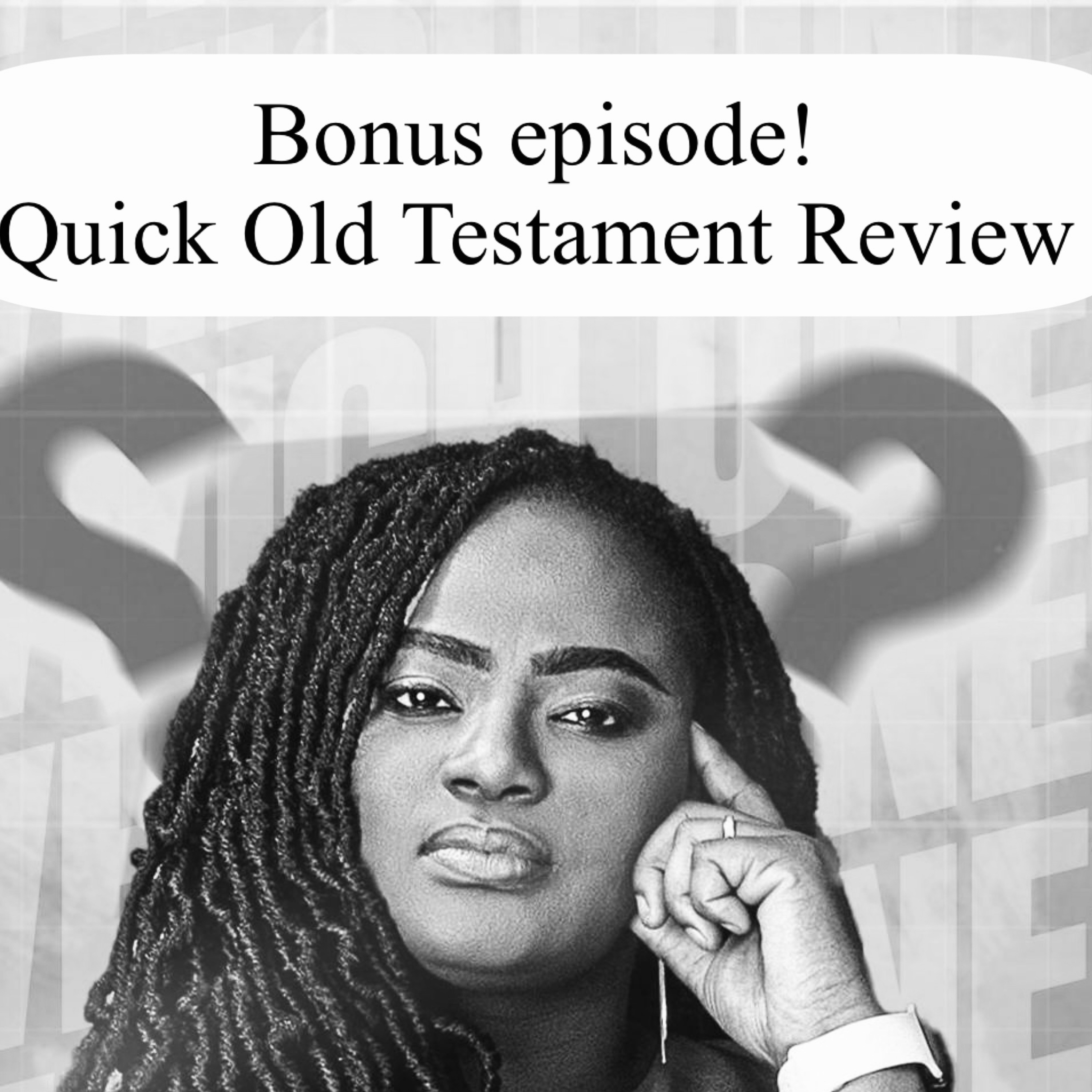 Quick Old Testament Review episode artwork