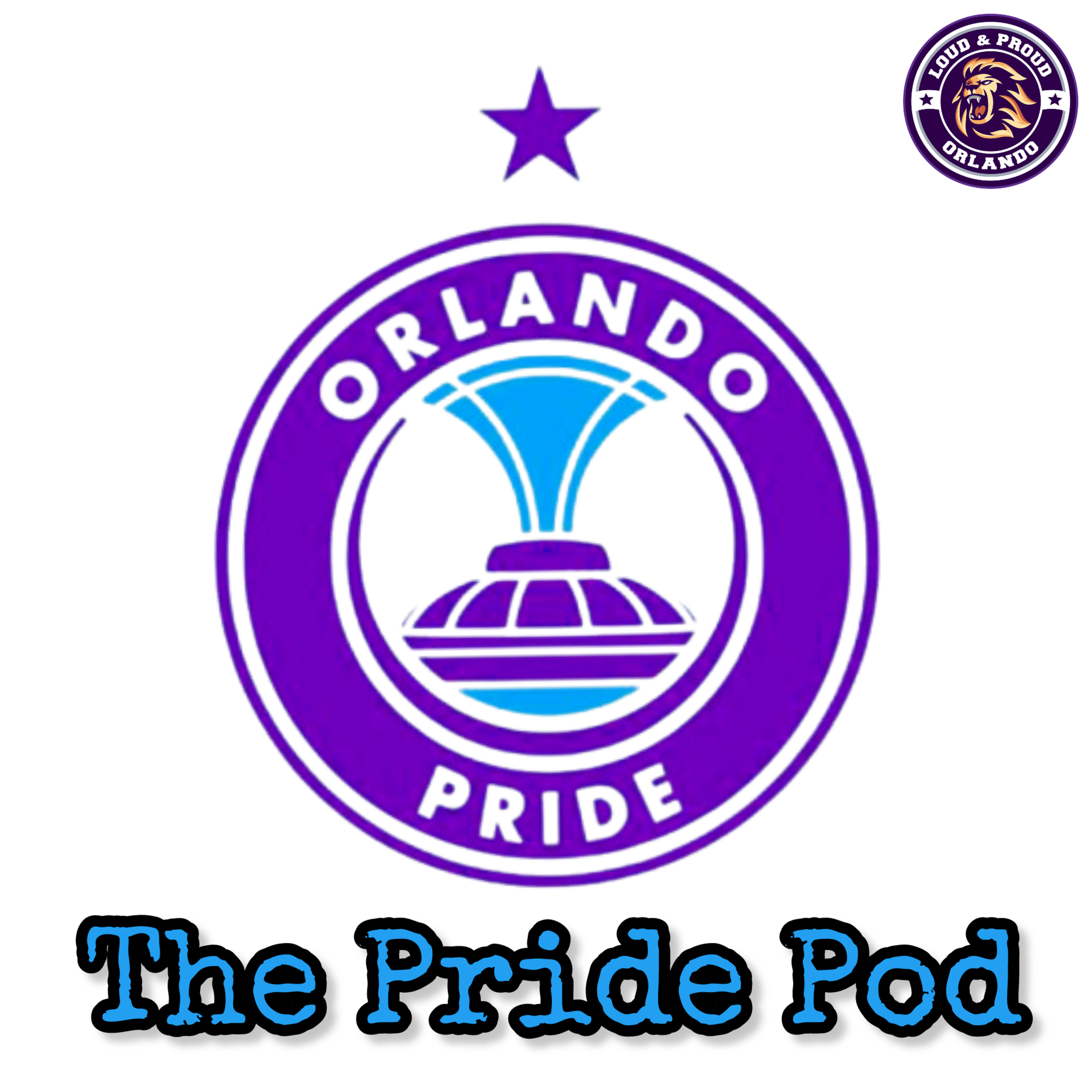 PROUD CHAMPIONS: ORLANDO PRIDE MADE HISTORY AND WON THE 2024 NWSL CHAMPIONSHIP episode artwork