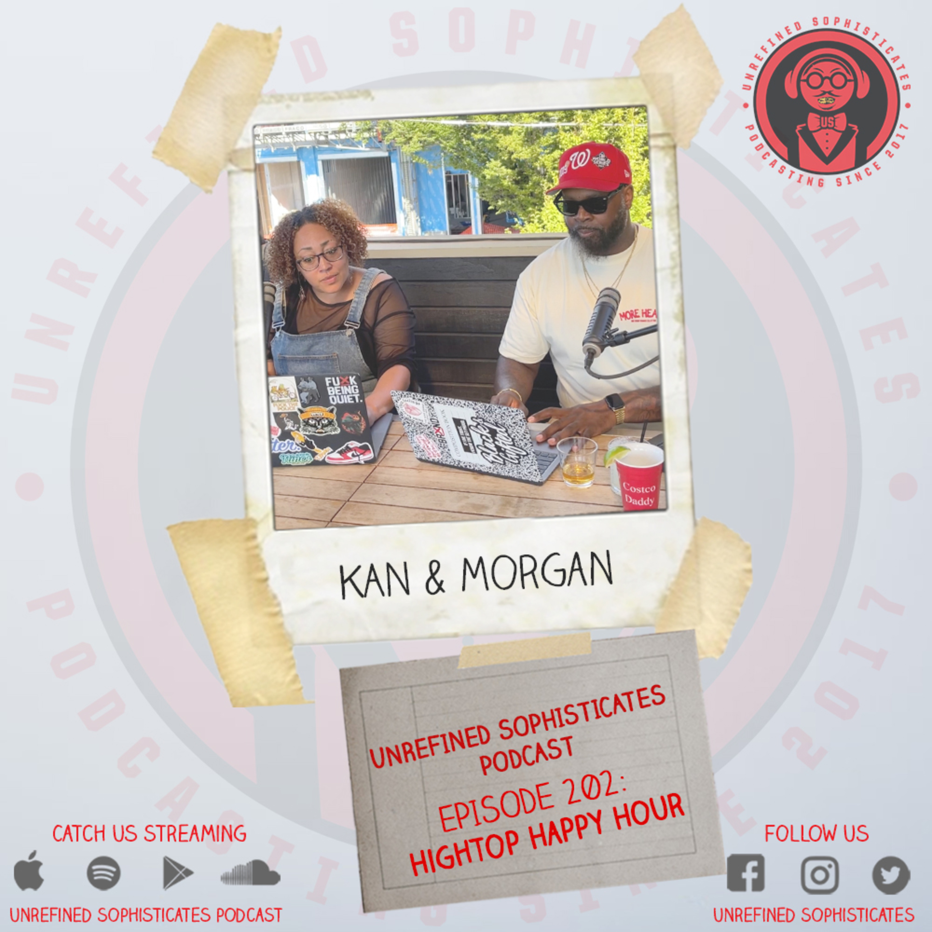 The Unrefined Sophisticates Podcast