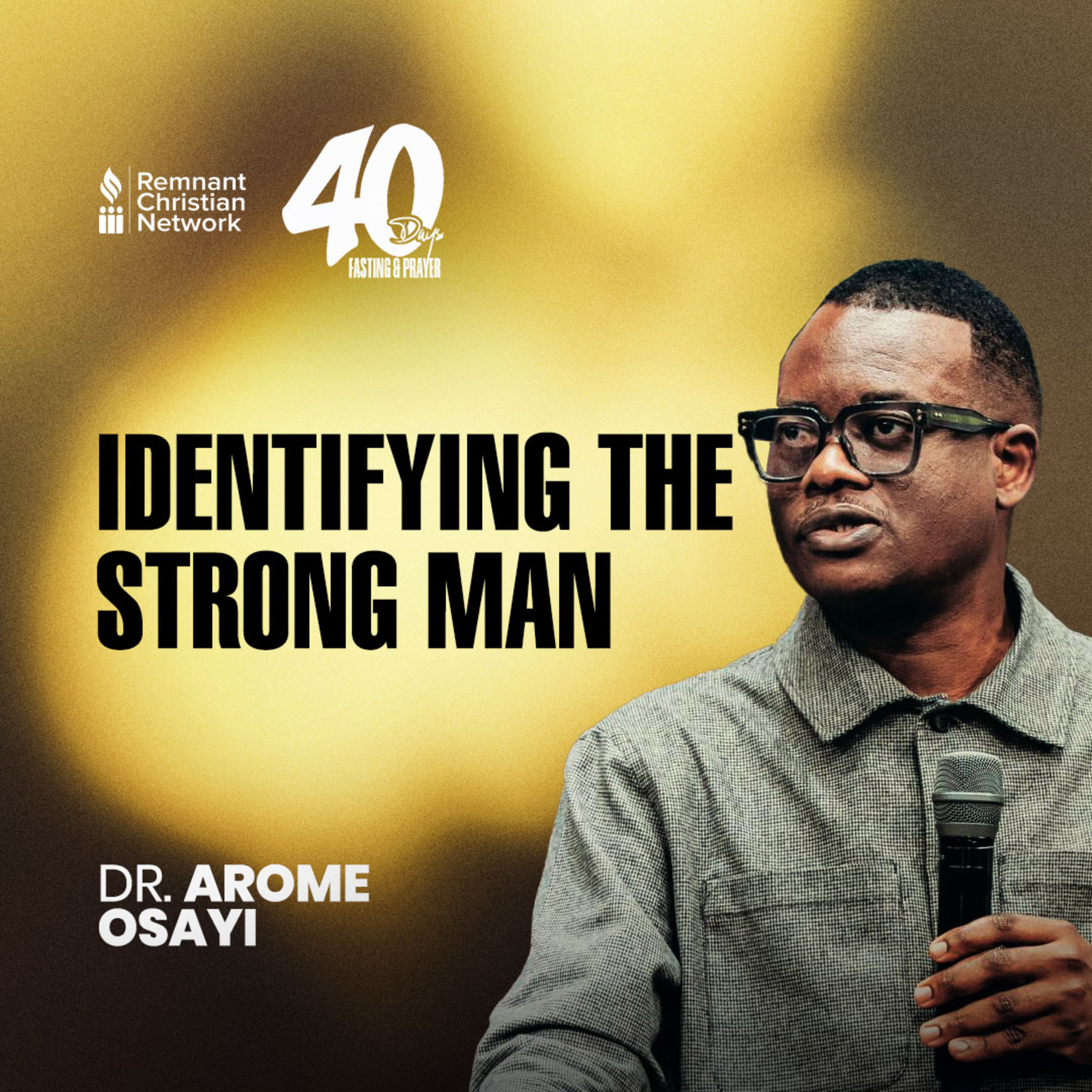 IDENTIFYING THE STRONG MAN