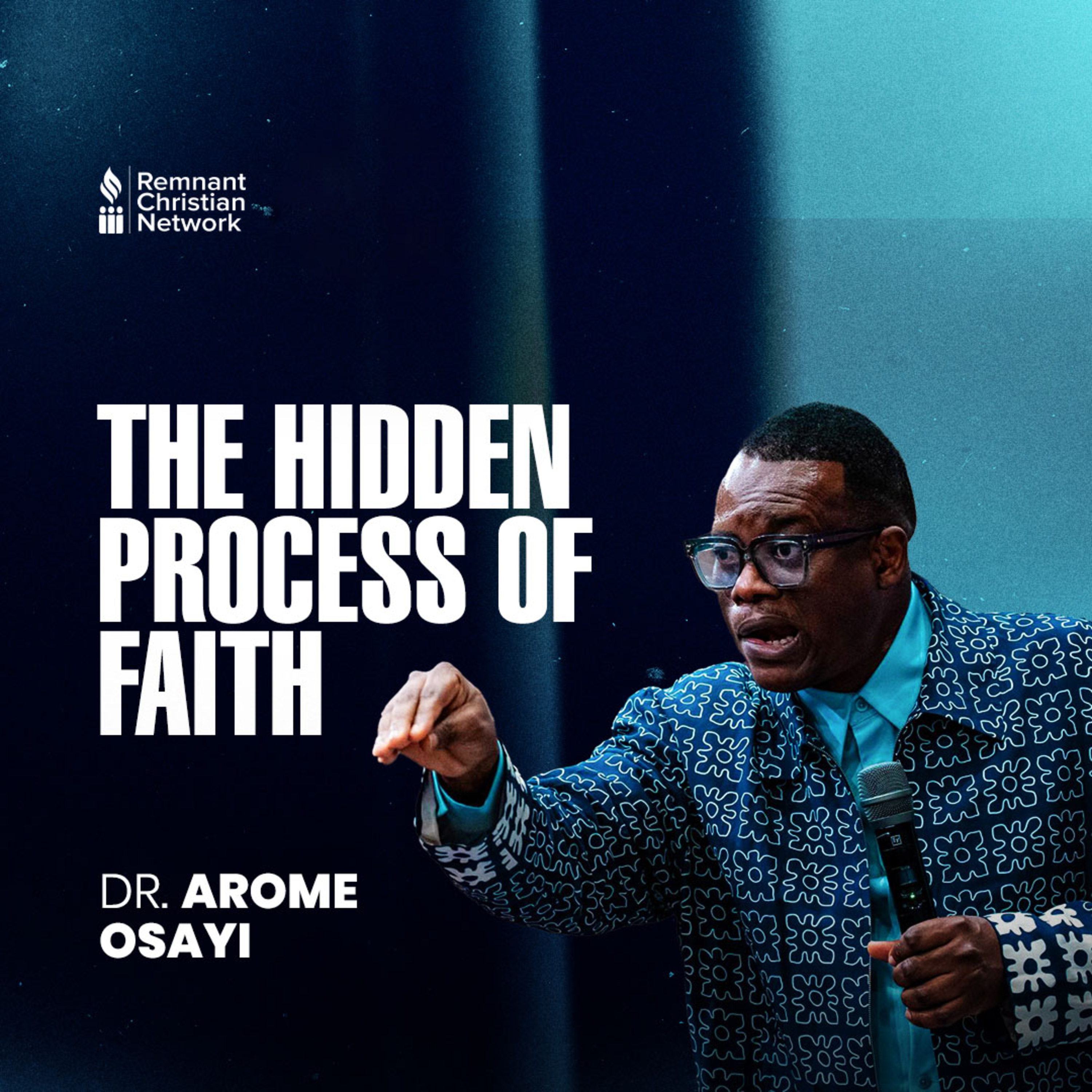 THE HIDDEN PROCESS OF FAITH
