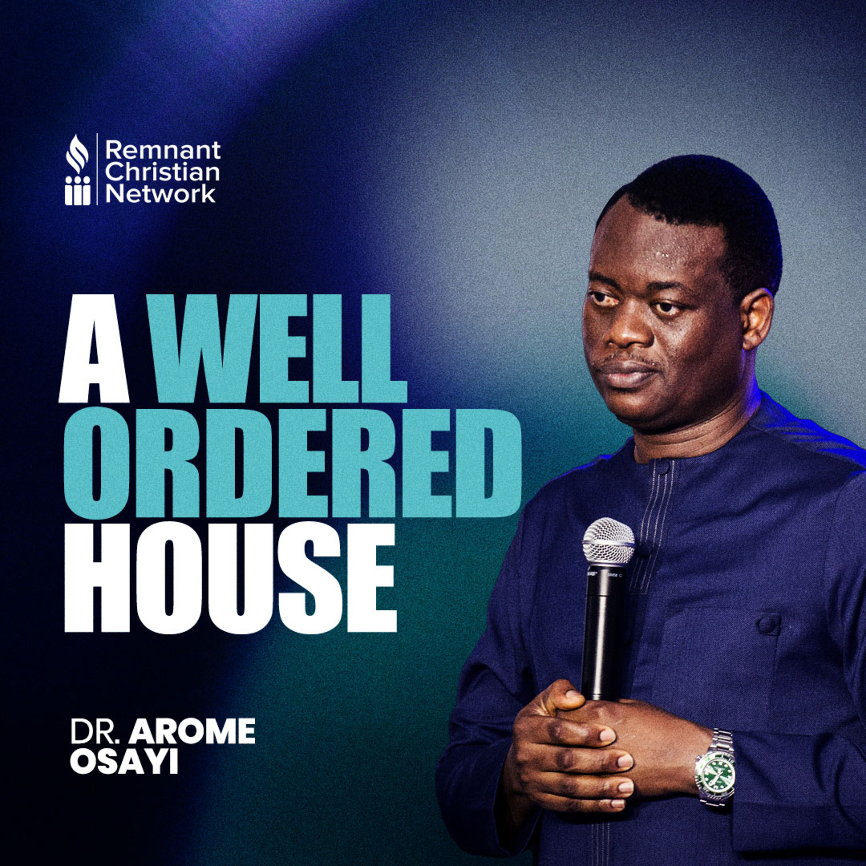 A WELL ORDERED HOUSE