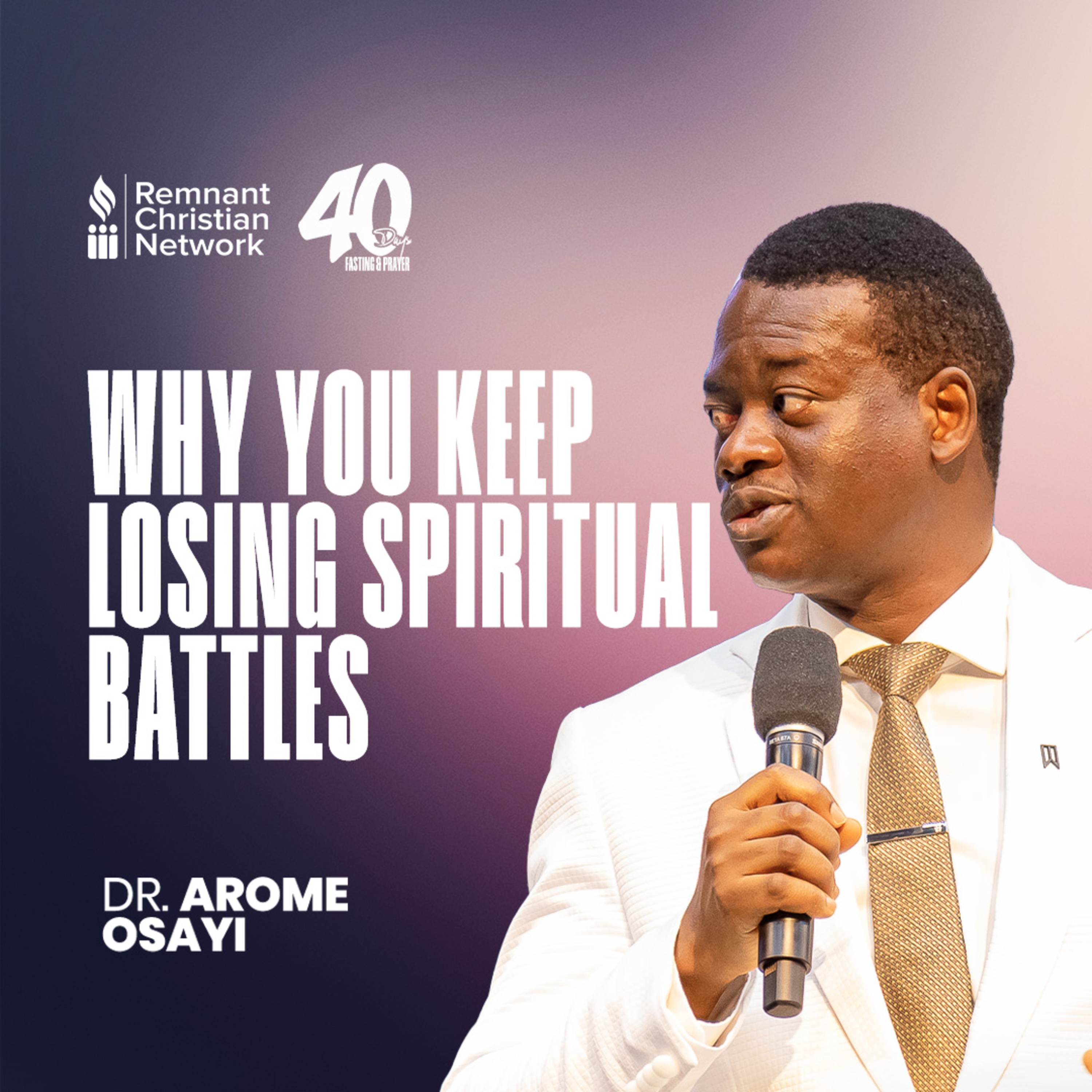 WHY YOU KEEP LOSING SPIRITUAL BATTLES