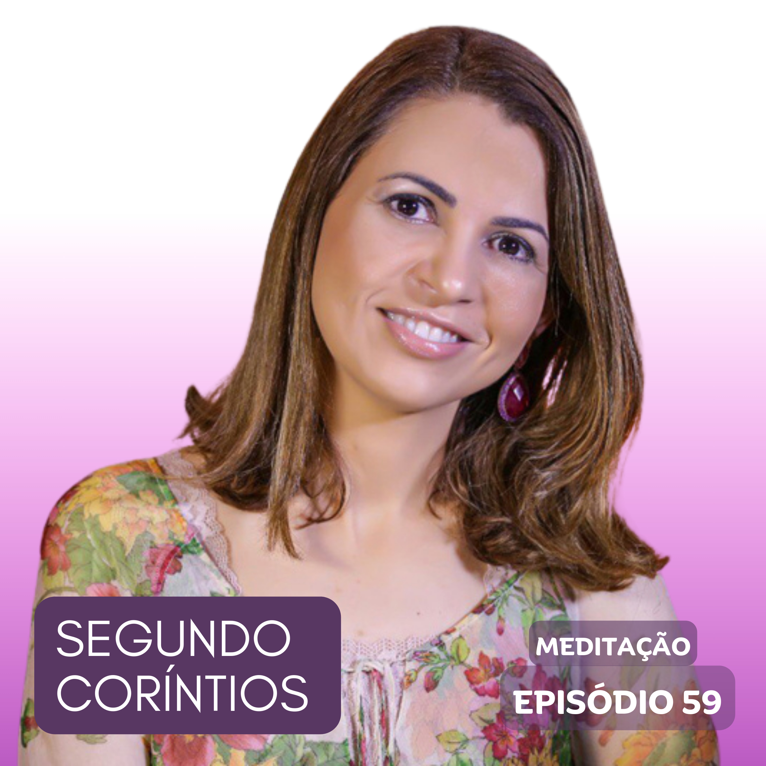 Meditação | Segundo Coríntios - Episódio 59 episode artwork