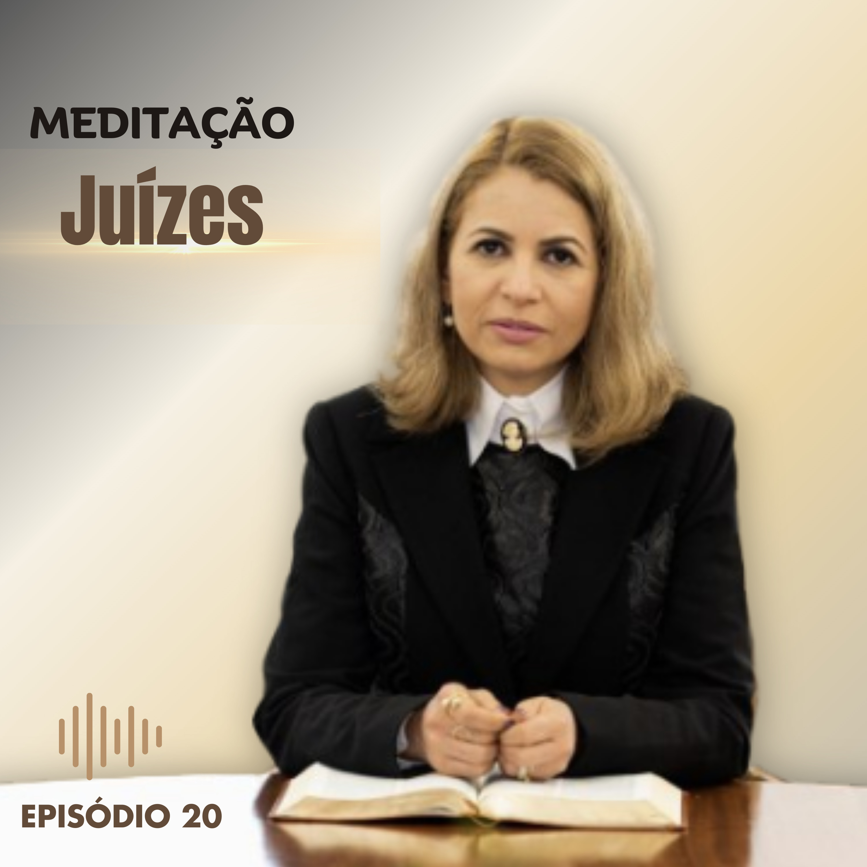 Meditação | Juízes - Episódio 20 episode artwork