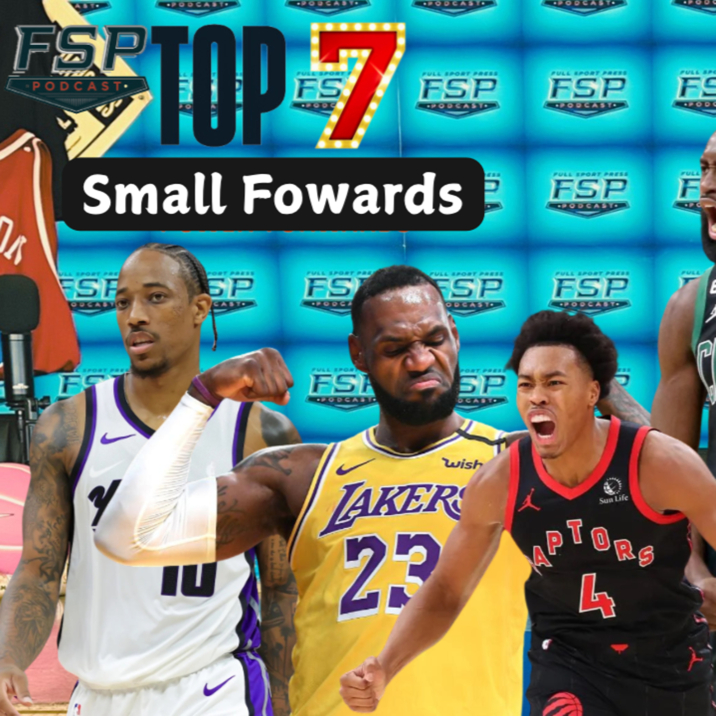 Episode 538: 2024 NBA Top 7 Series (SMALL FORWARDS) Show | 10/28/2024 episode artwork