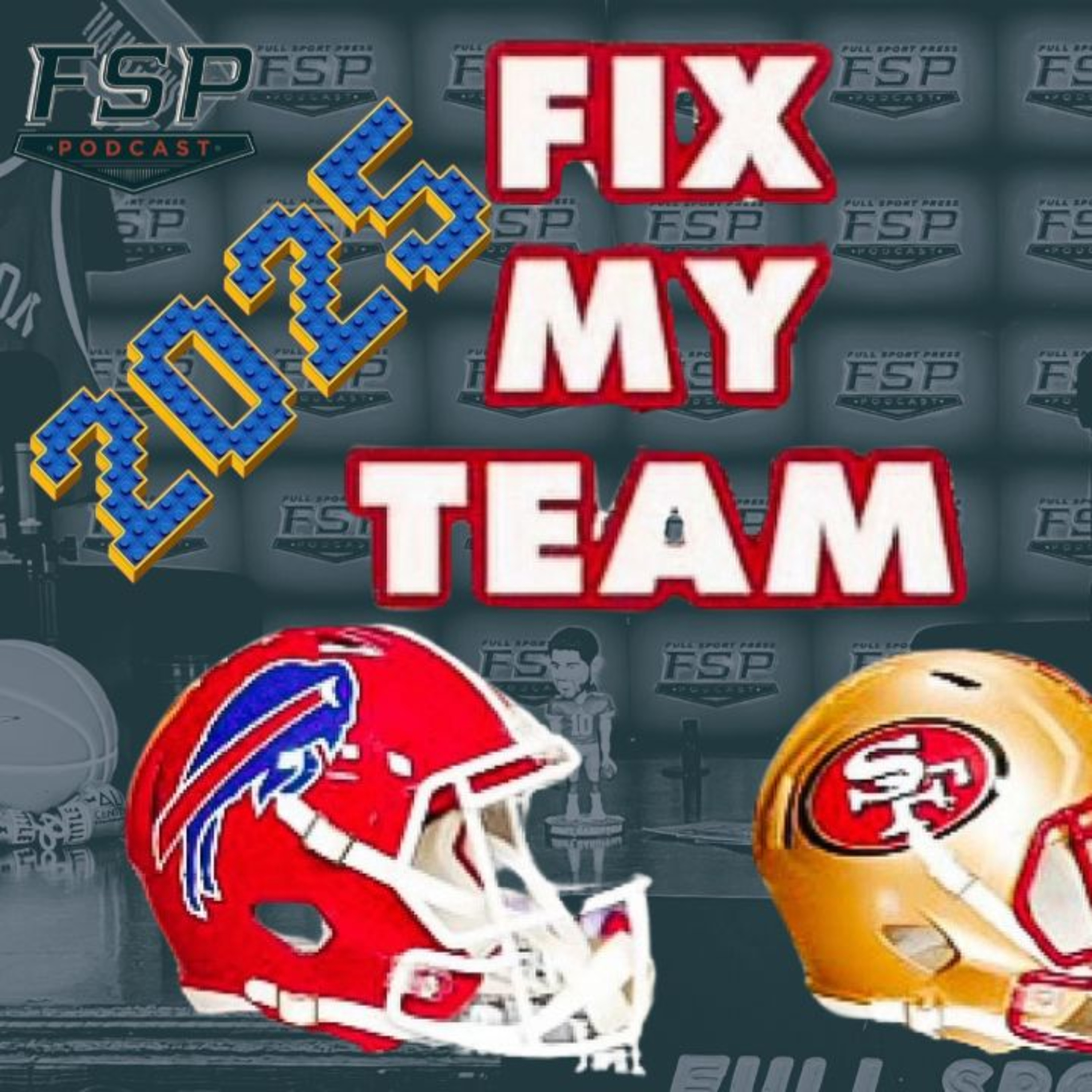 Episode 553: How To Fix Our NFL Teams 2025 Edition Show | 2/17/2025 episode artwork