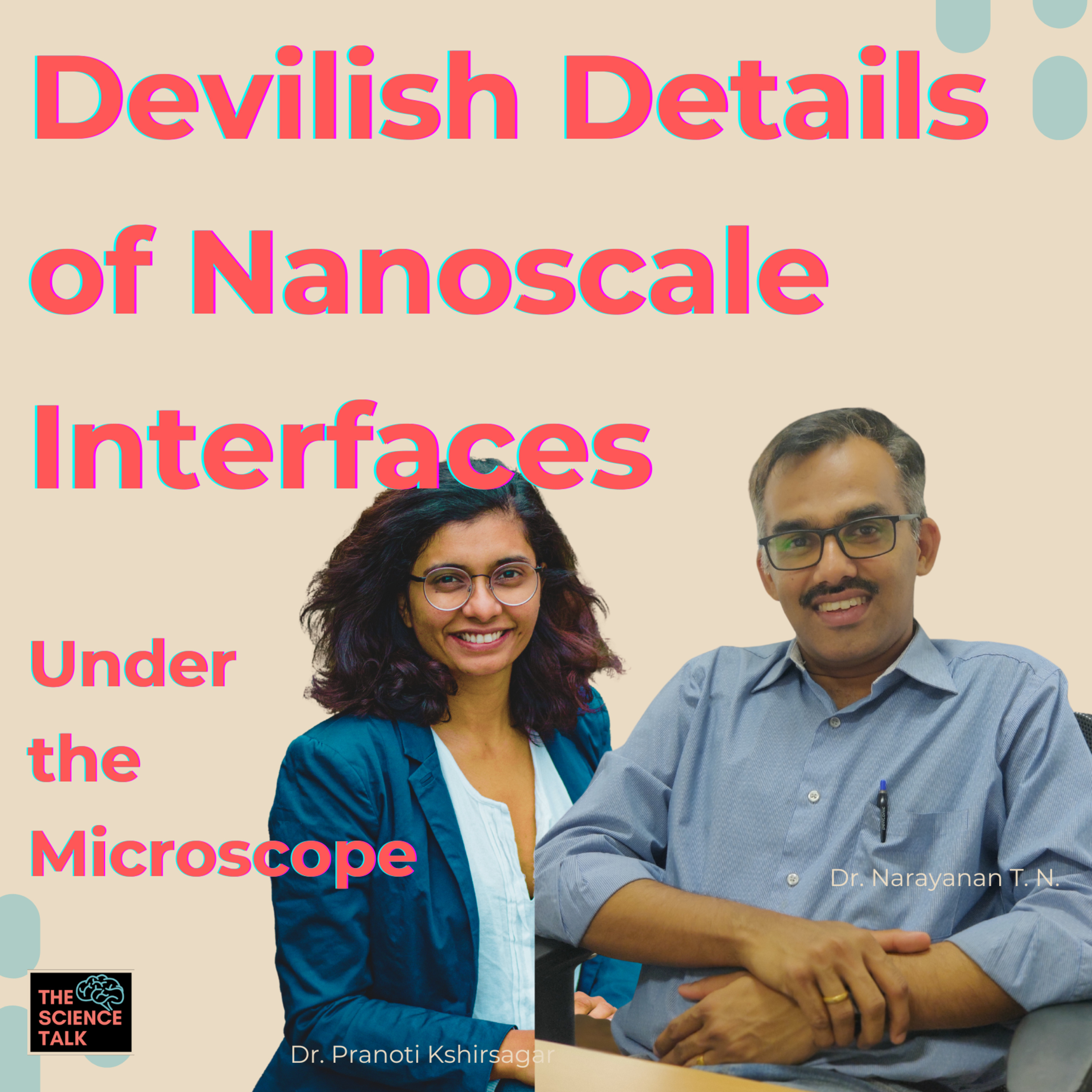 216. Devilish Details of Nanoscale Interfaces ft. Narayanan T N | Pranoti Kshirsagar episode artwork