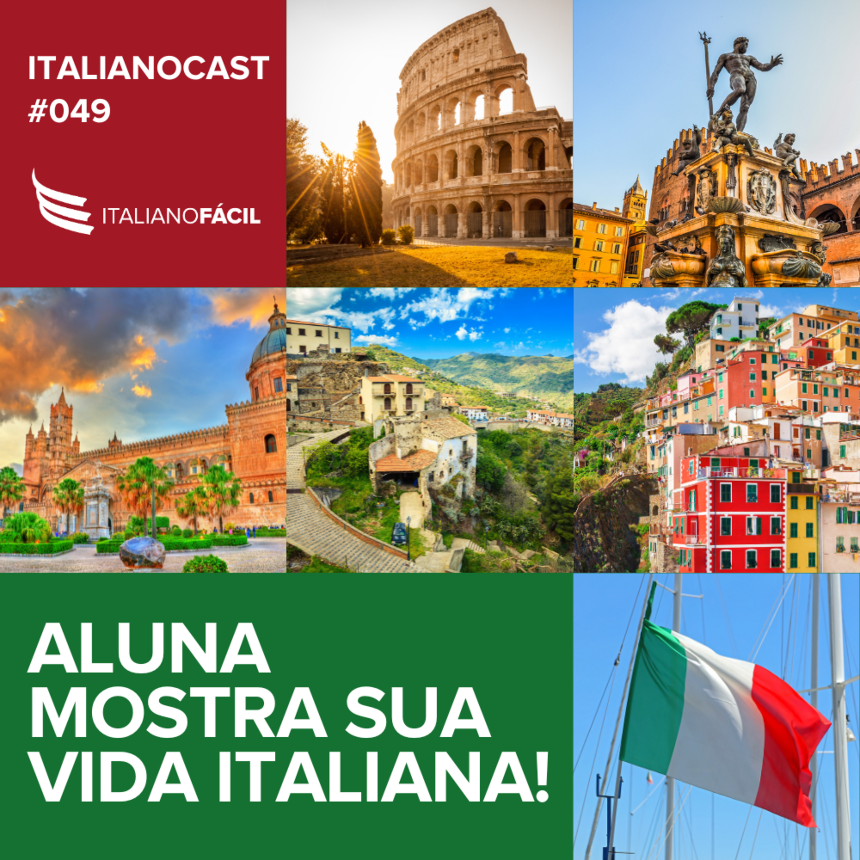 #049 - Aluna mostra sua vida italiana! (Parte 2) episode artwork