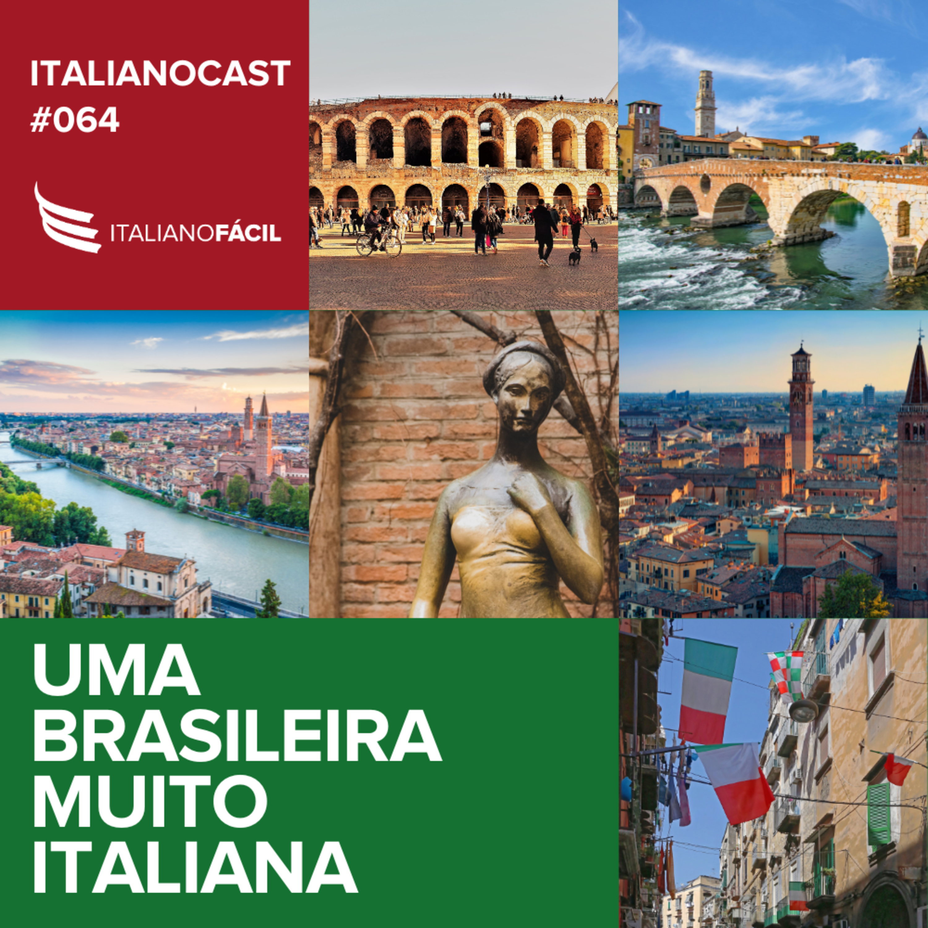 #064 - Uma brasileira muito italiana (Parte 1) episode artwork