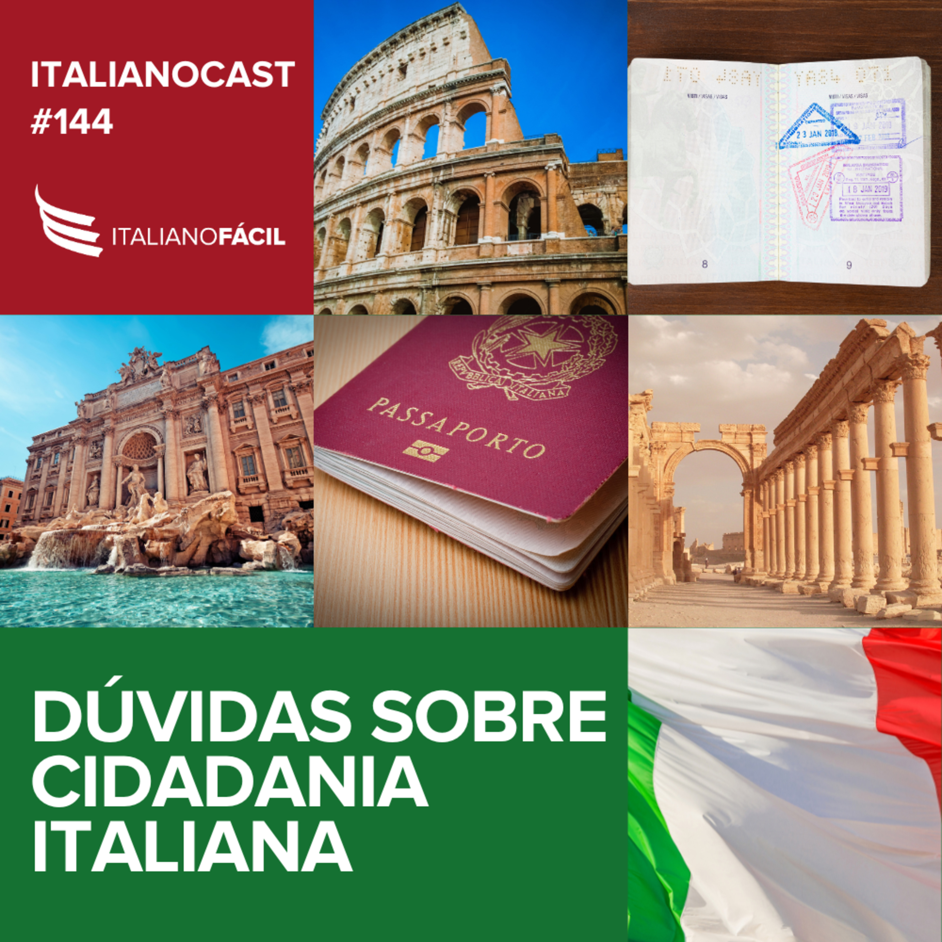 #144 - Dúvidas sobre cidadania italiana (Parte 2) episode artwork