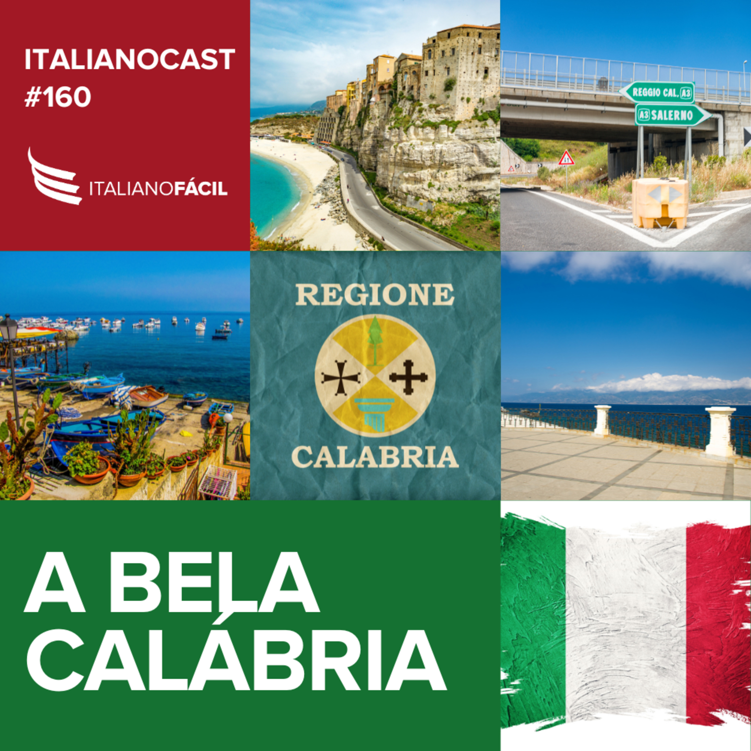#160 - A bela Calábria (Parte 2) episode artwork