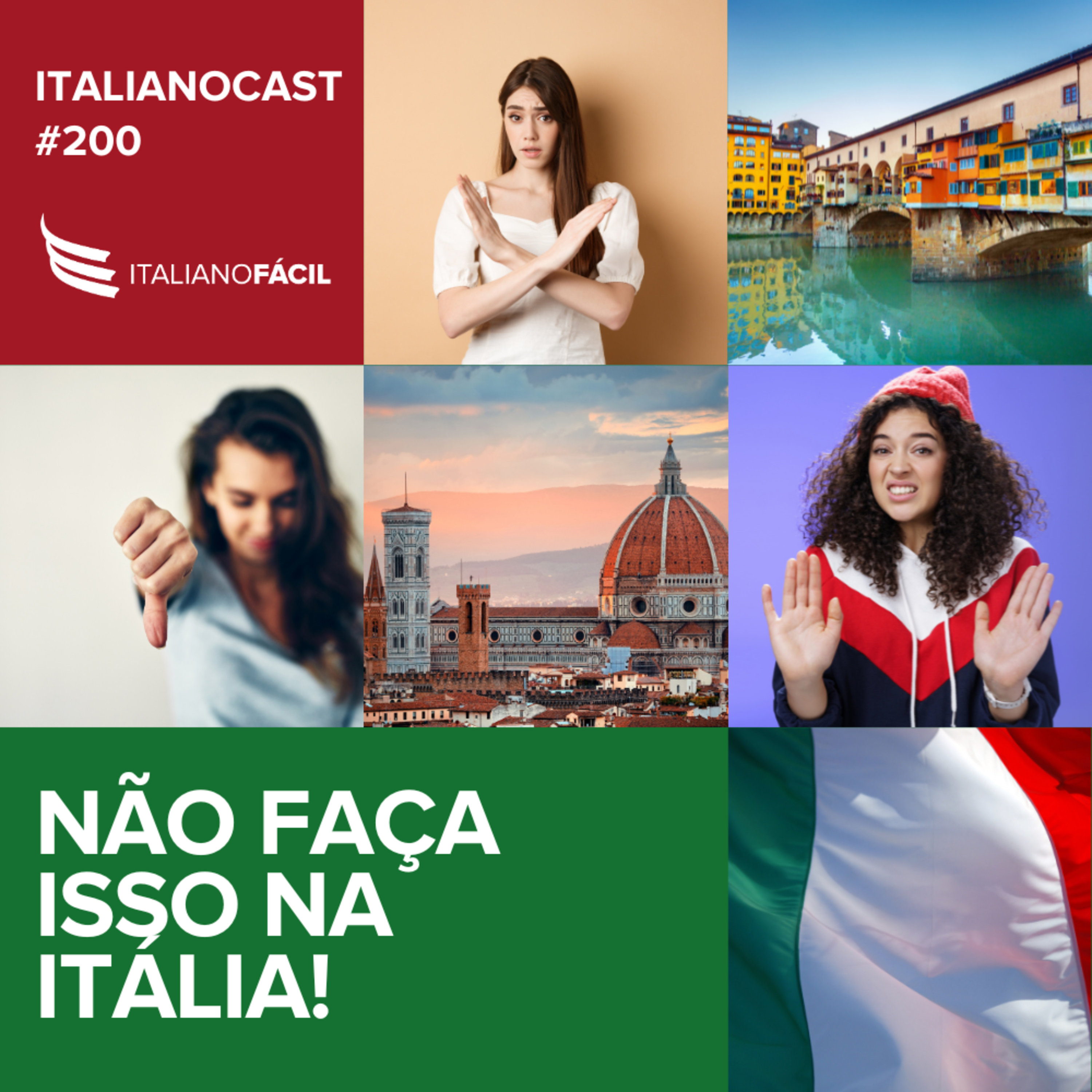 #200 - Não faça isso na Itália! (Parte 2) episode artwork
