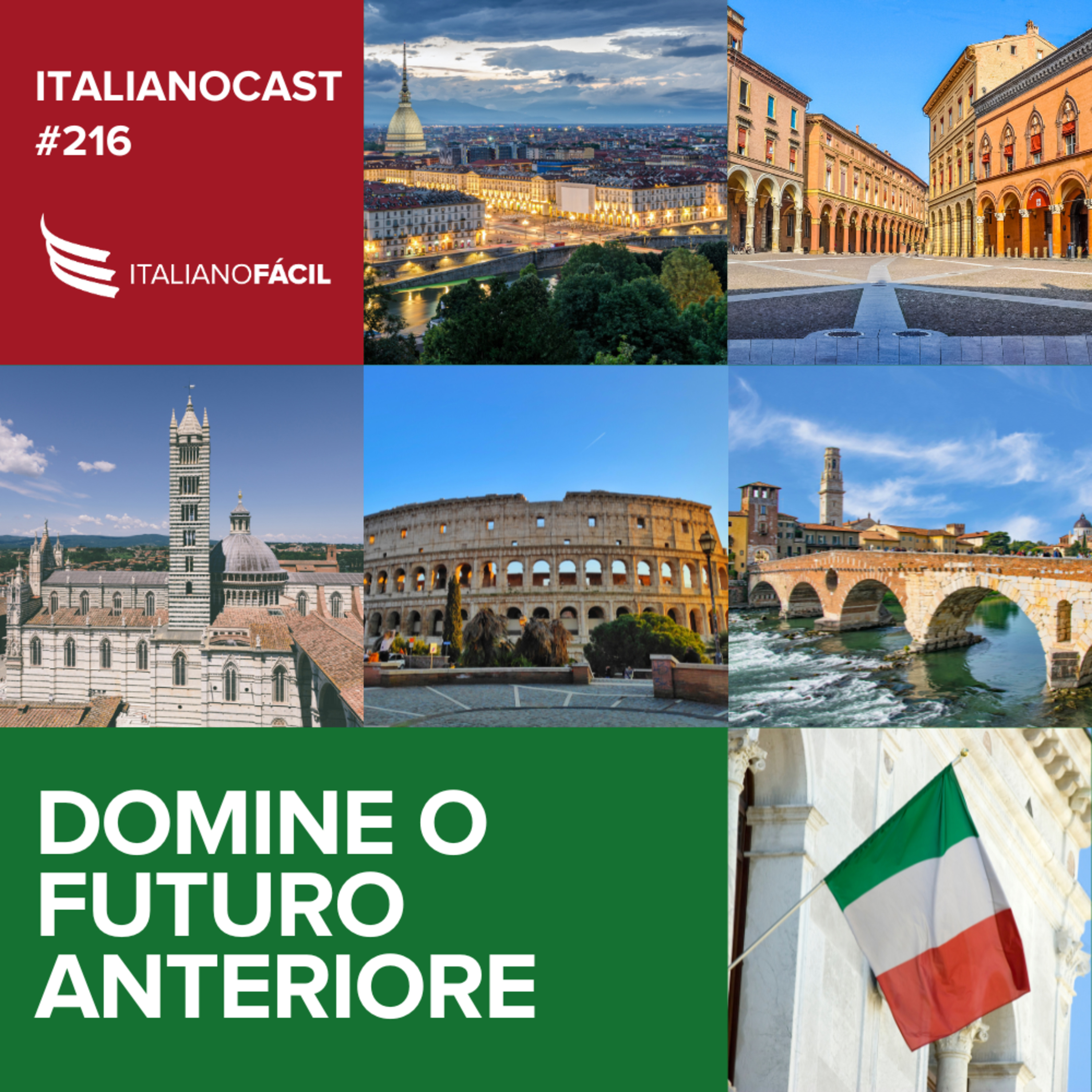 #216 - Domine o futuro anteriore (Parte 2) episode artwork