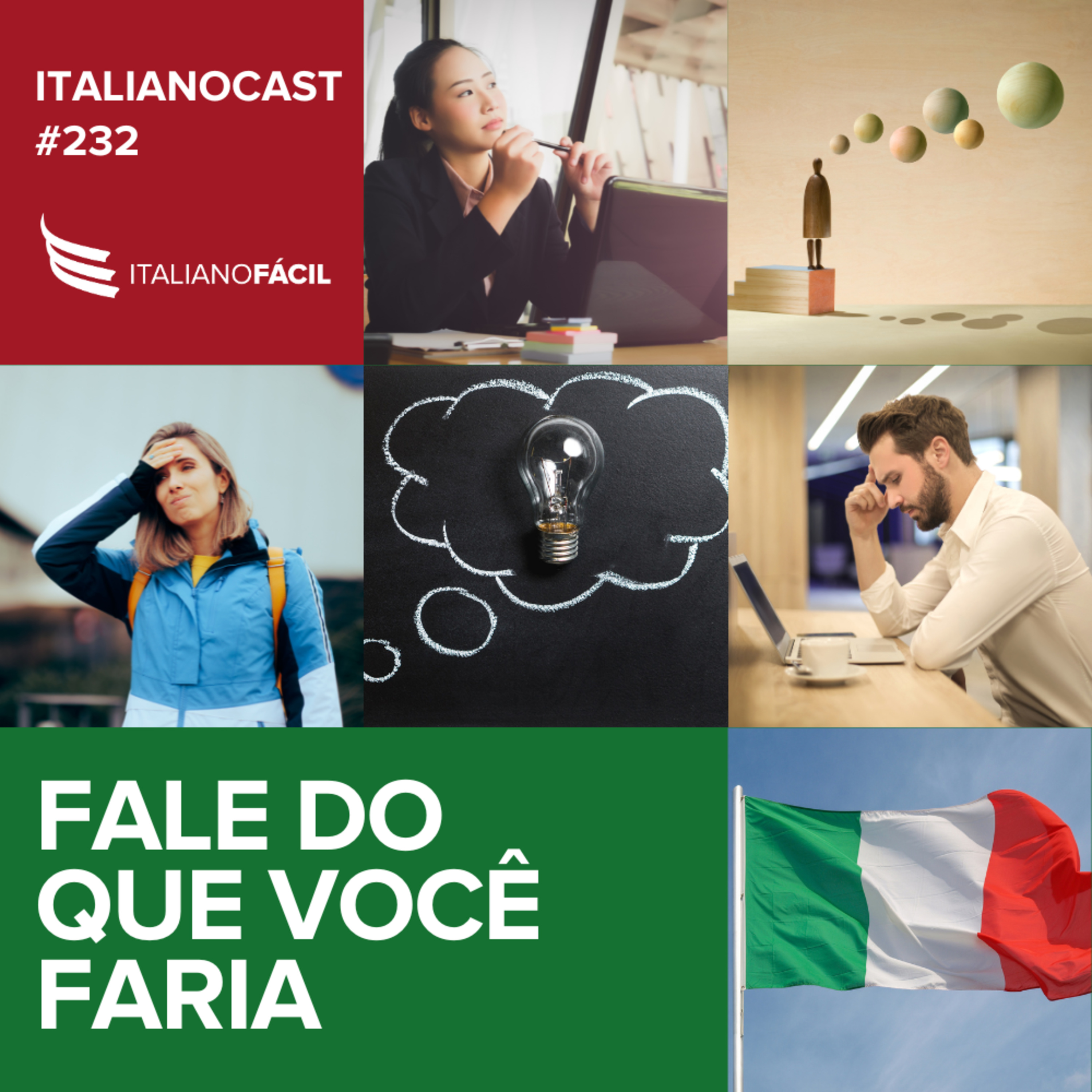 #232 - Fale do que você faria (Parte 2) episode artwork