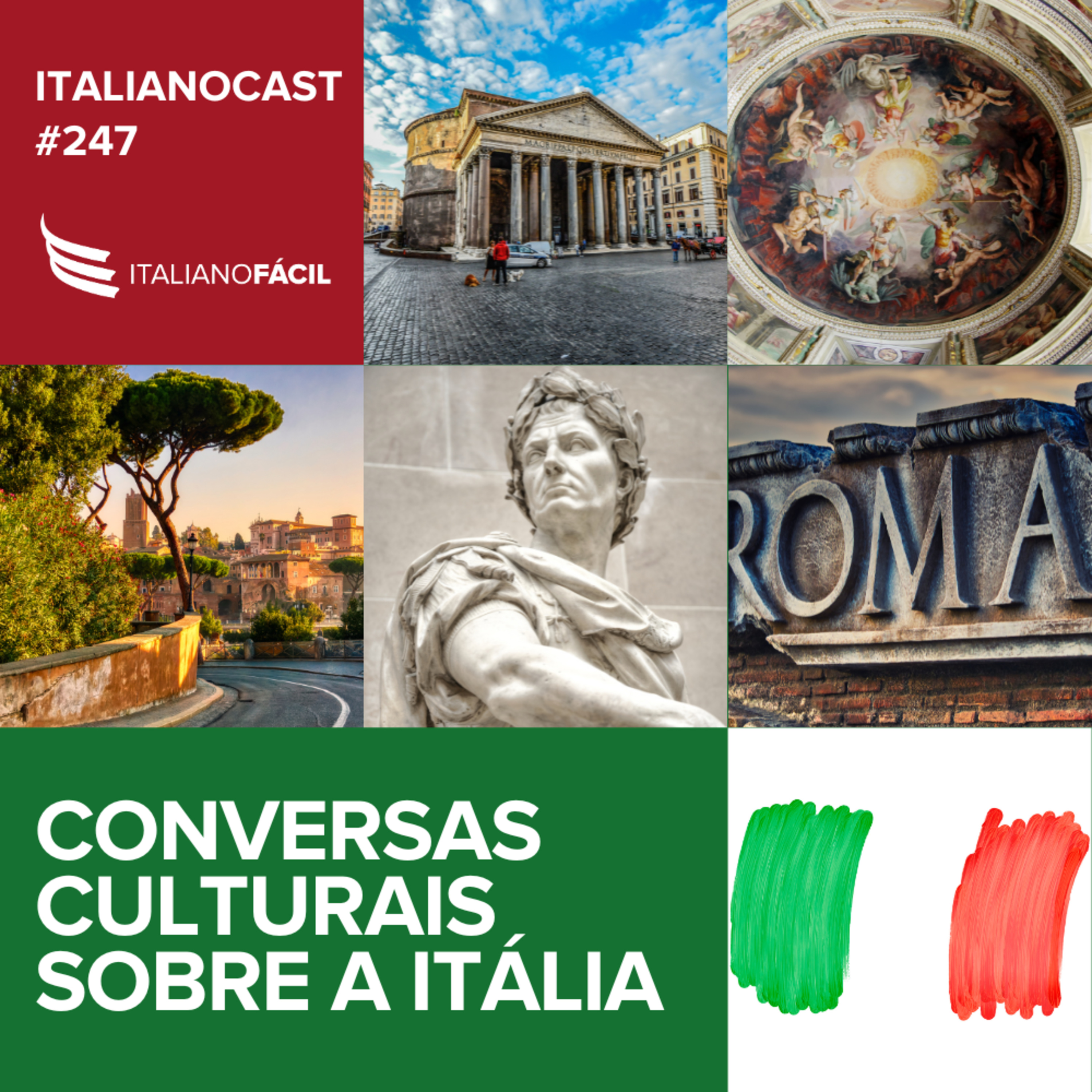 #247 - Conversas culturais sobre a Itália episode artwork