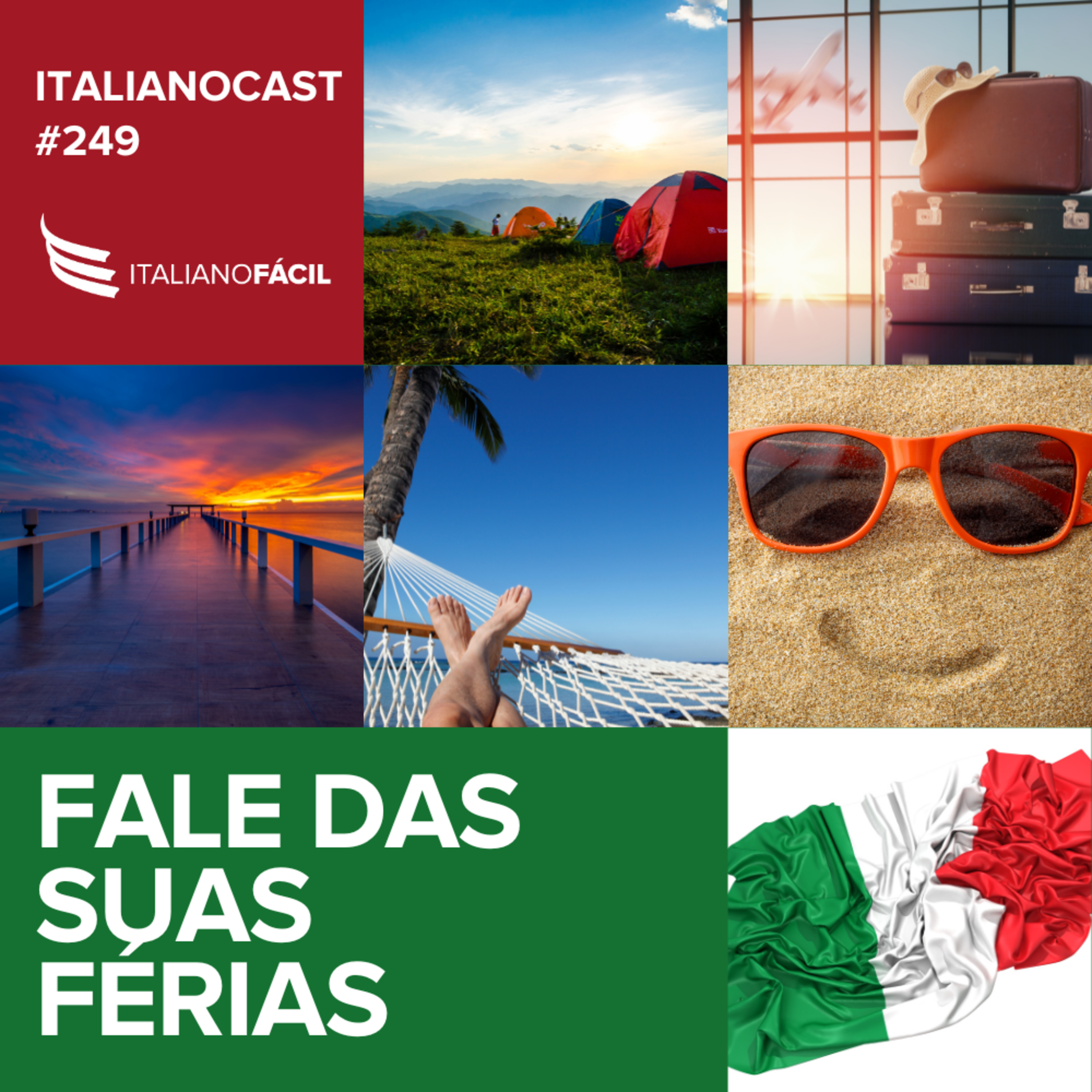 #249 - Fale das suas férias (Parte 2) episode artwork