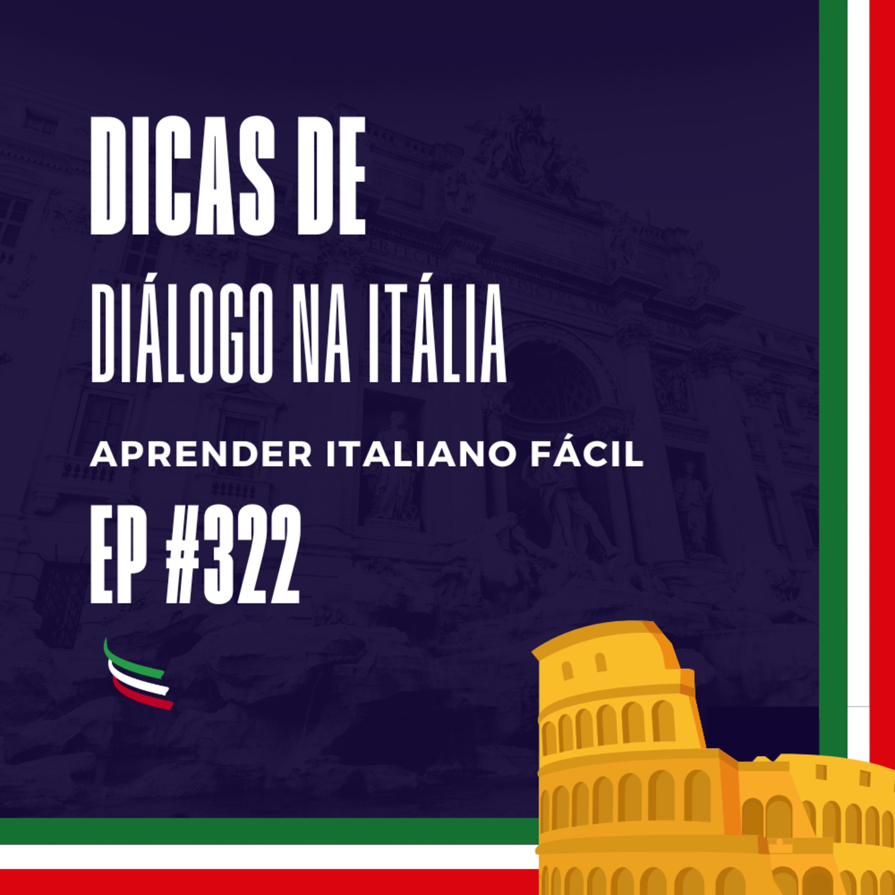 #322 - Dicas de diálogo na Itália episode artwork