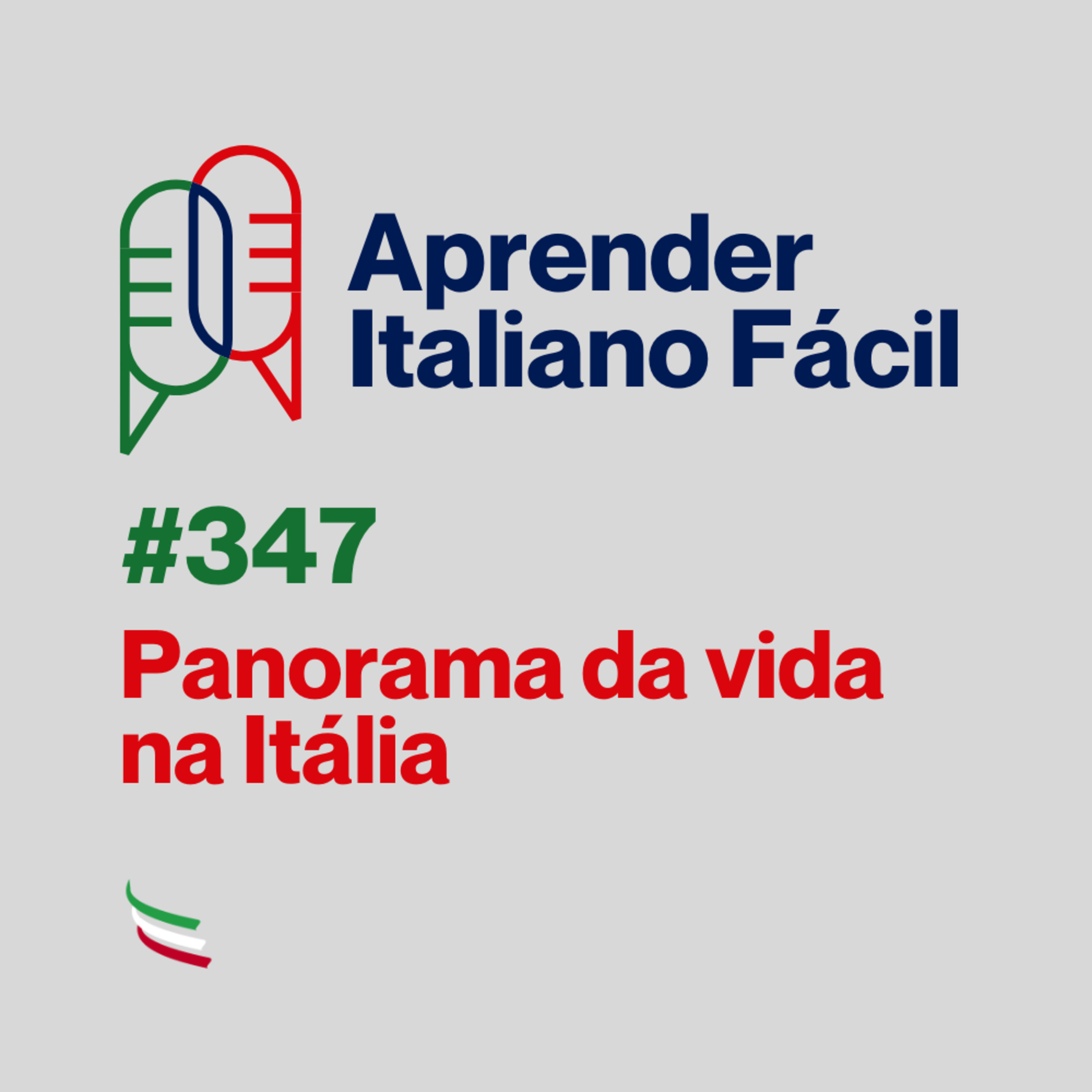 #347 - Panorama da vida na Itália episode artwork