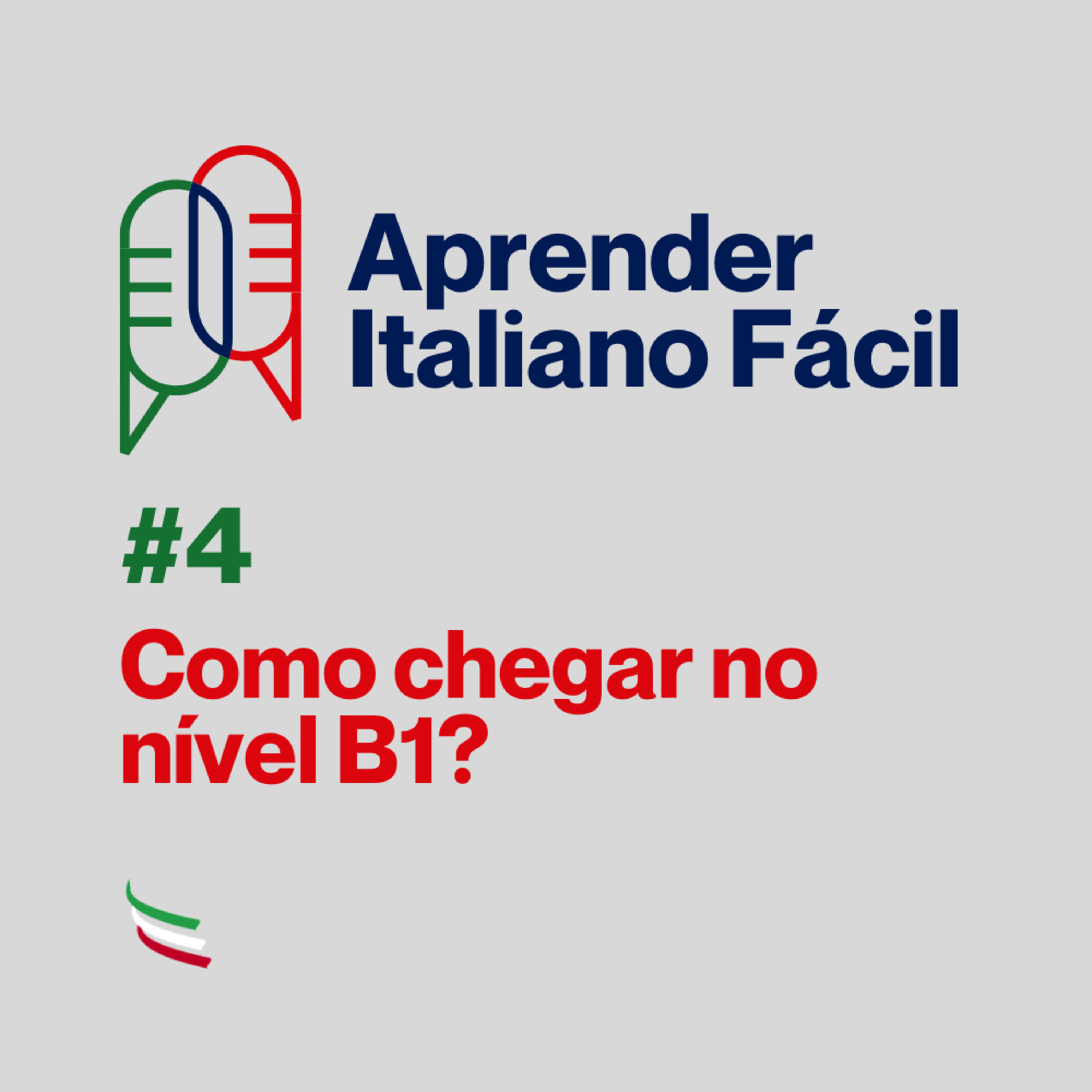 #004 - Como chegar no nível B1? episode artwork