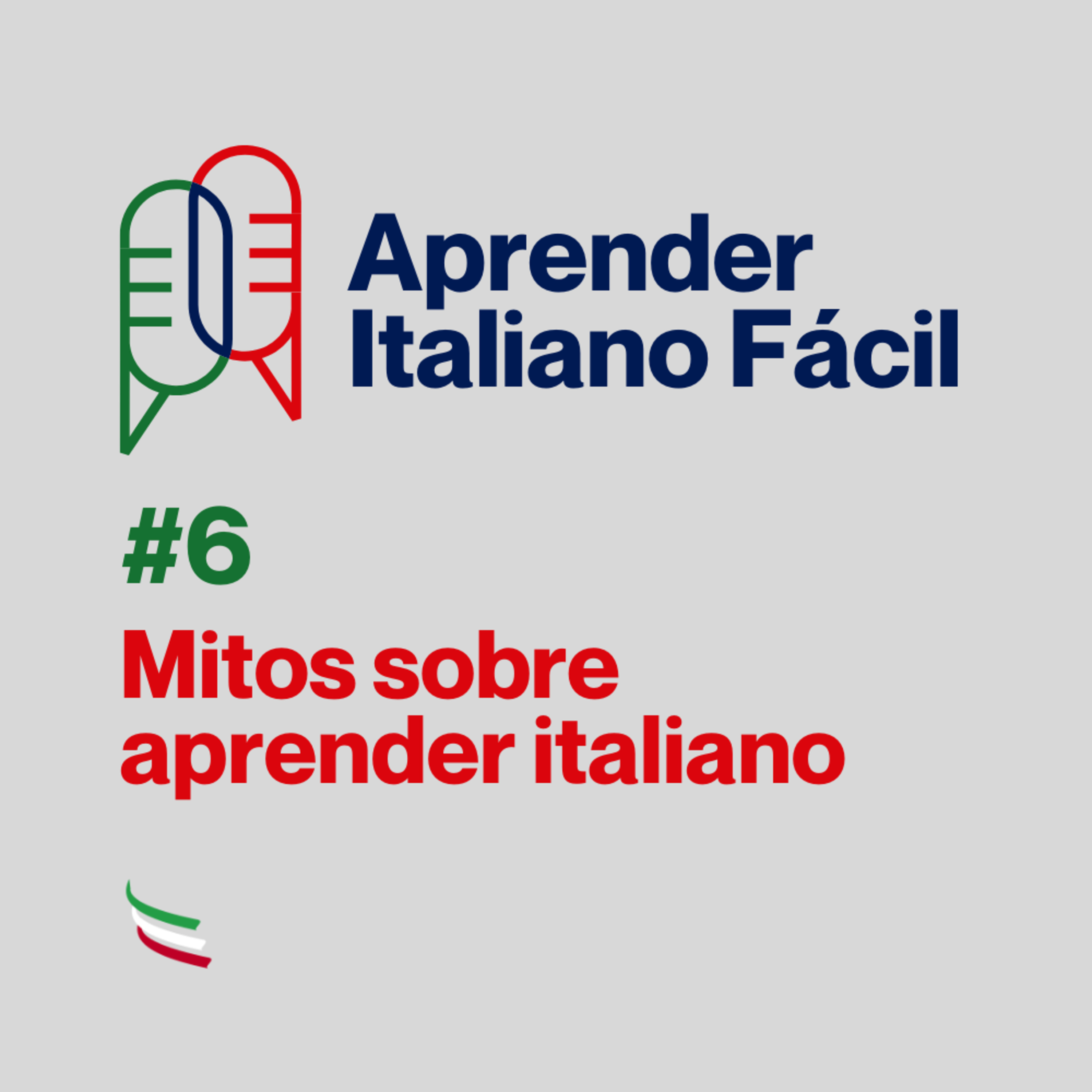 #006 - Mitos sobre aprender italiano episode artwork