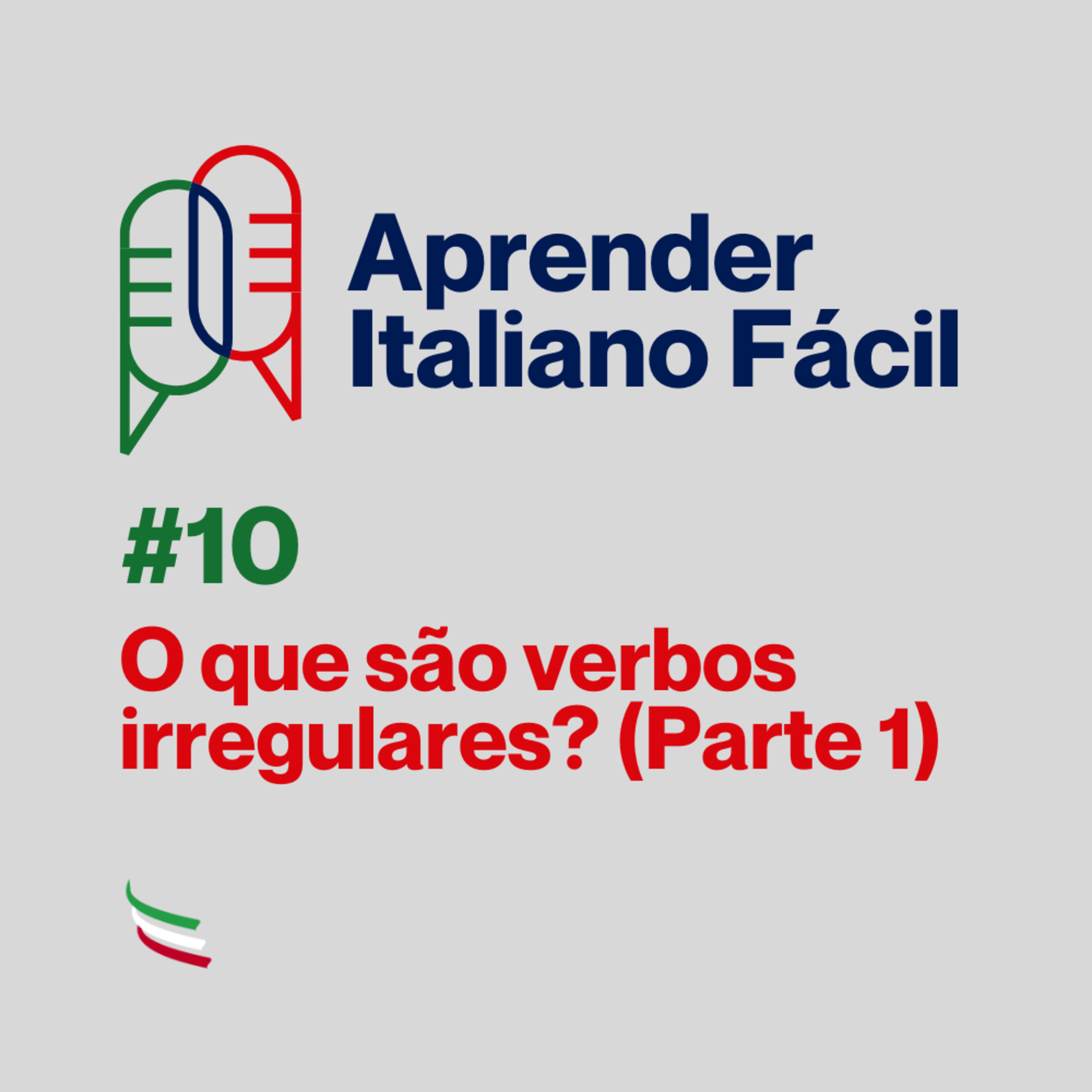 #010 - O que são verbos irregulares? (Parte 1) episode artwork