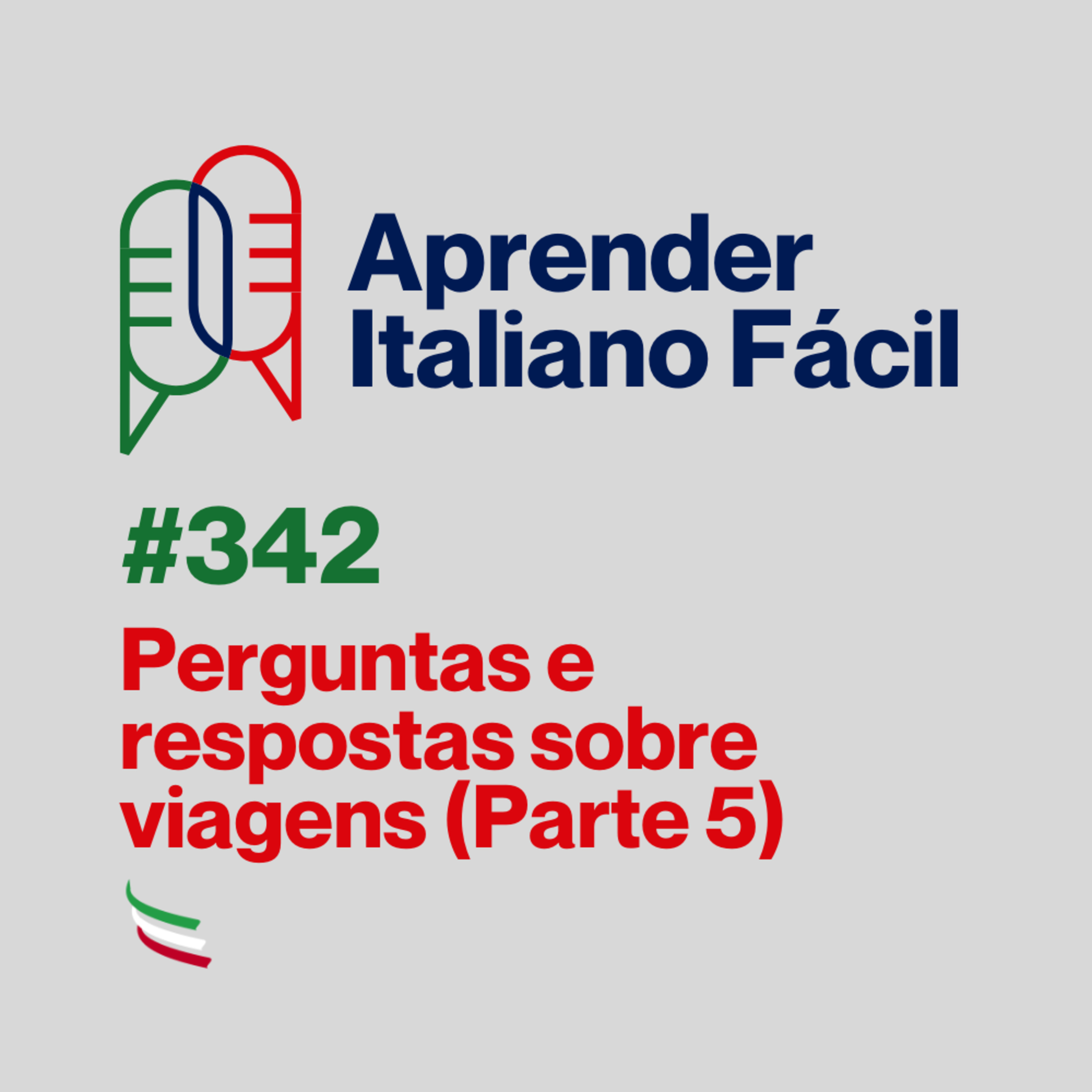 #342 - Perguntas e respostas sobre viagens (Parte 5) episode artwork