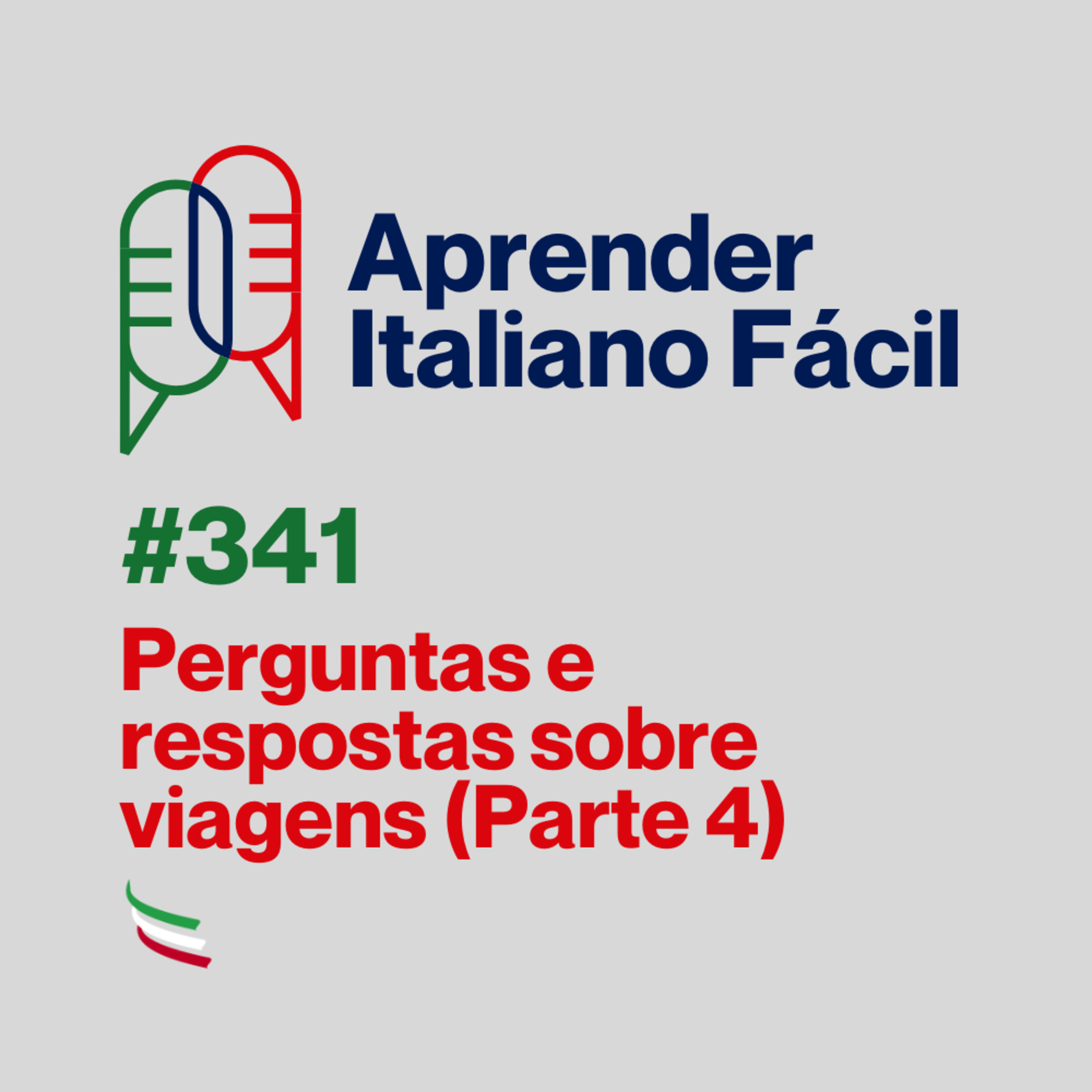 #341 - Perguntas e respostas sobre viagens (Parte 4) episode artwork