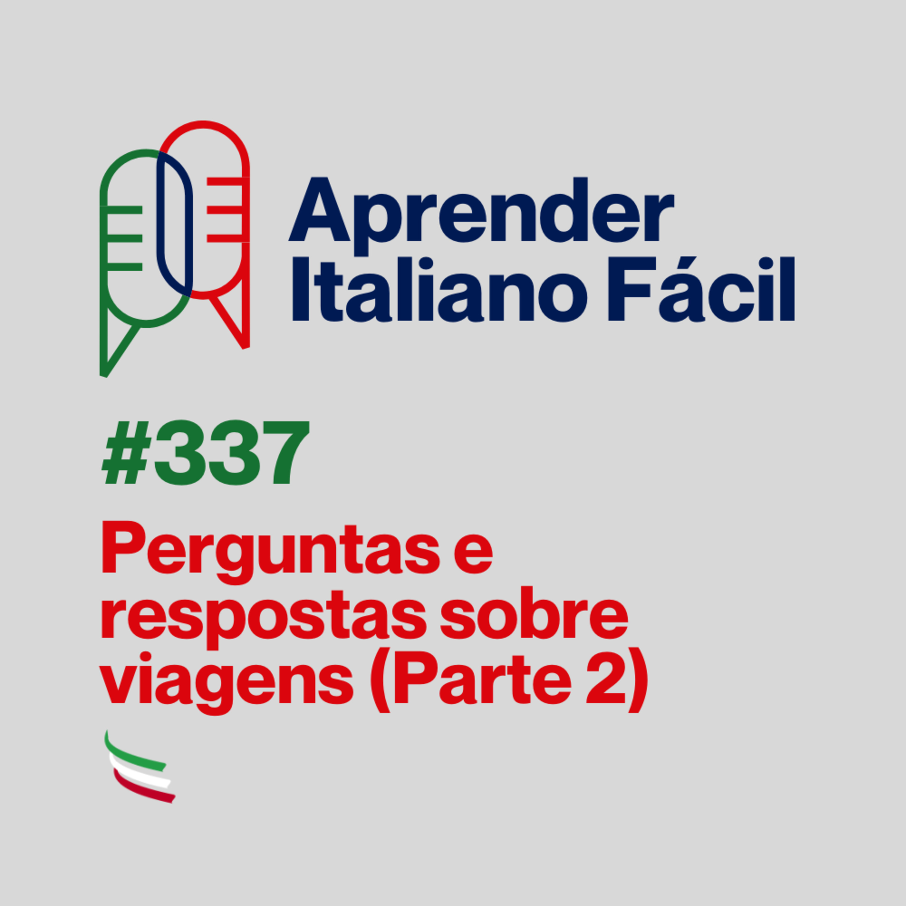 #337 - Perguntas e respostas sobre viagens (Parte 2) episode artwork