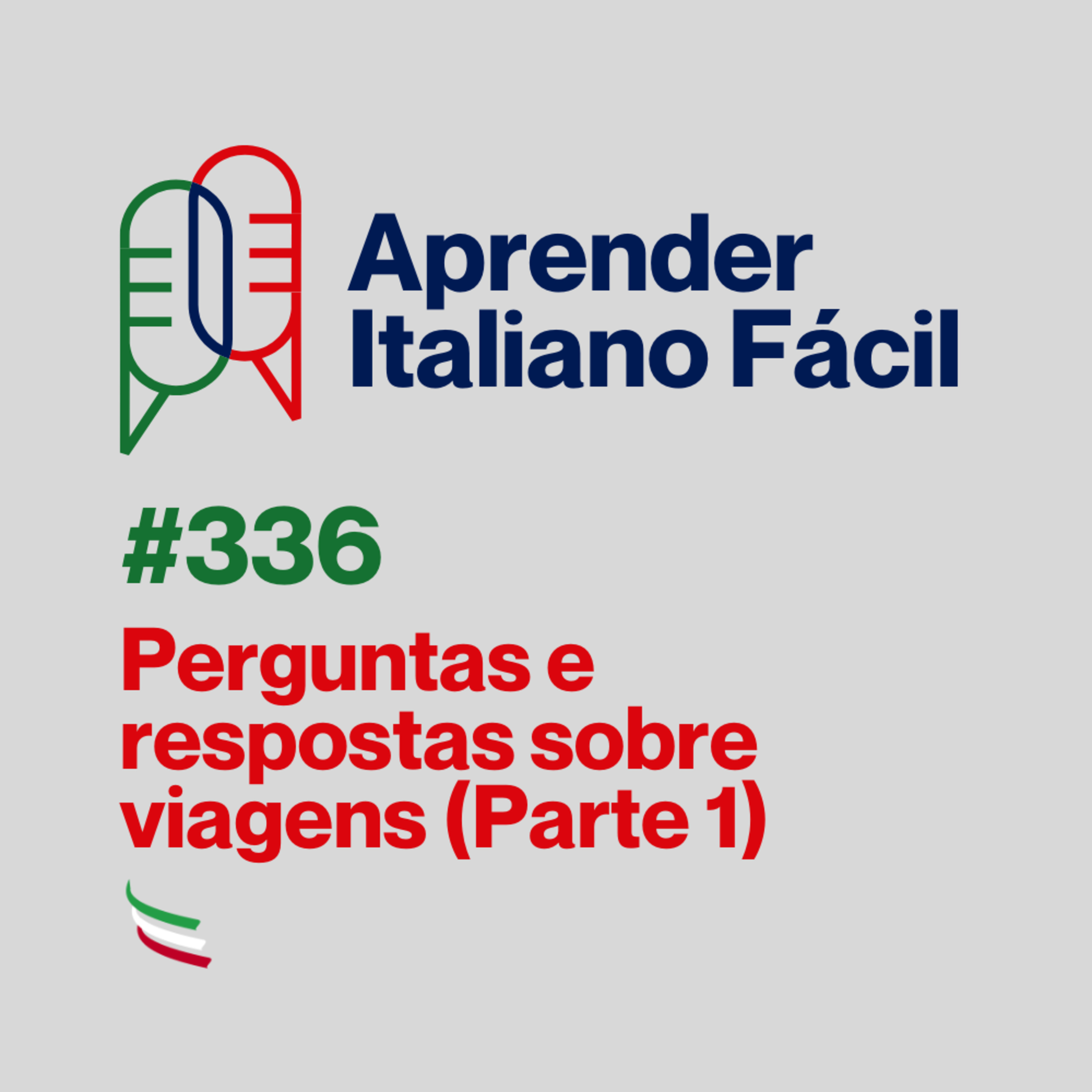 #336 - Perguntas e respostas sobre viagens (Parte 1) episode artwork