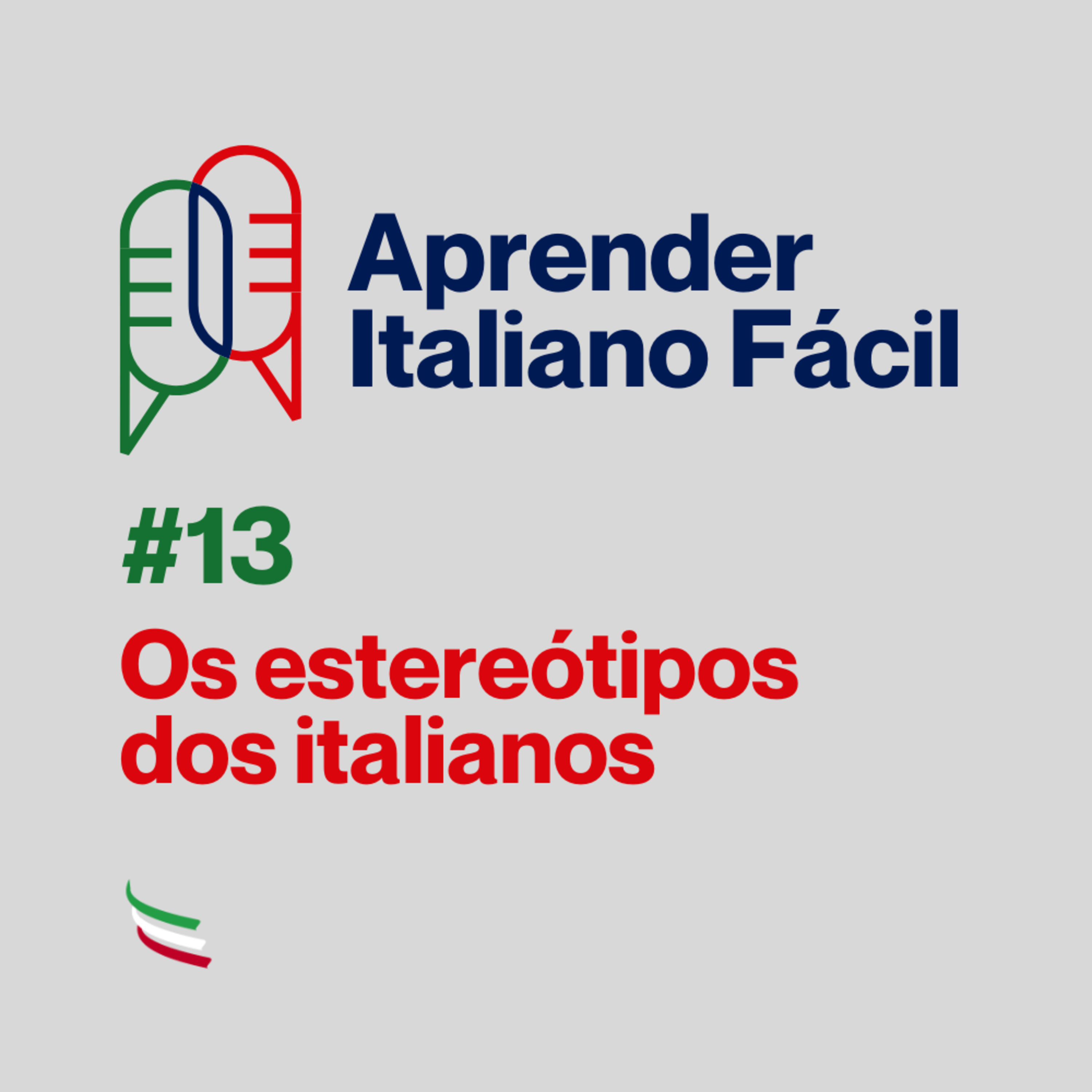 #013 - Os estereótipos dos italianos episode artwork