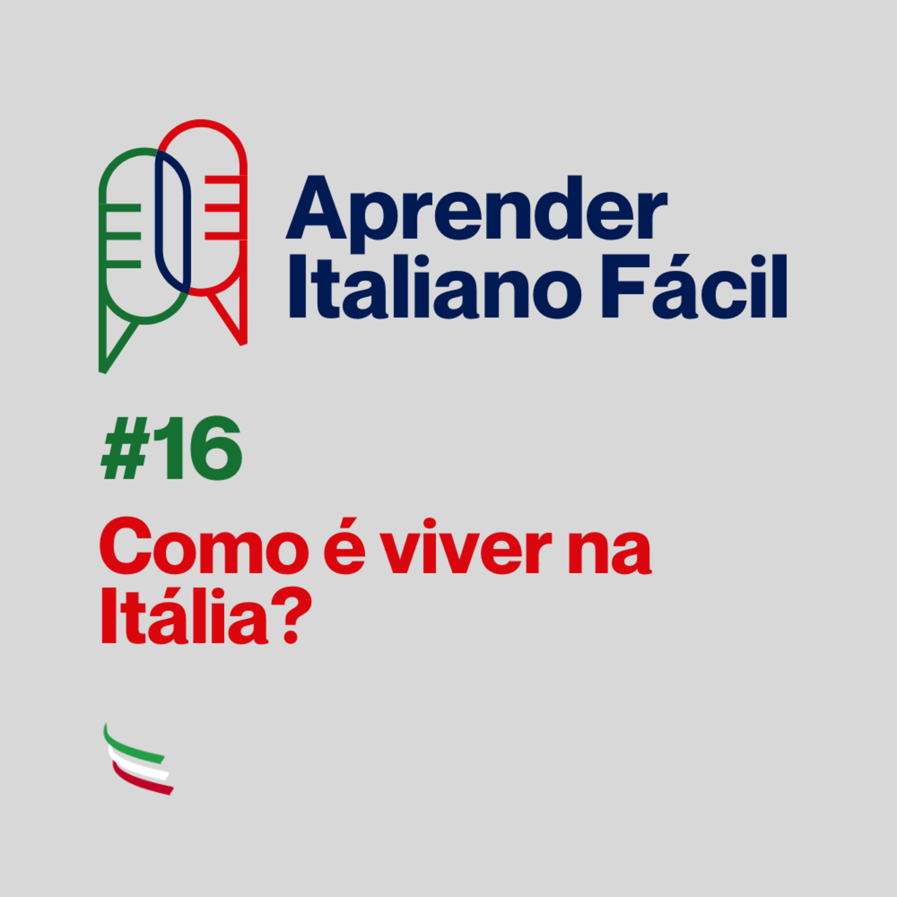 #016 - Como é viver na Itália? episode artwork