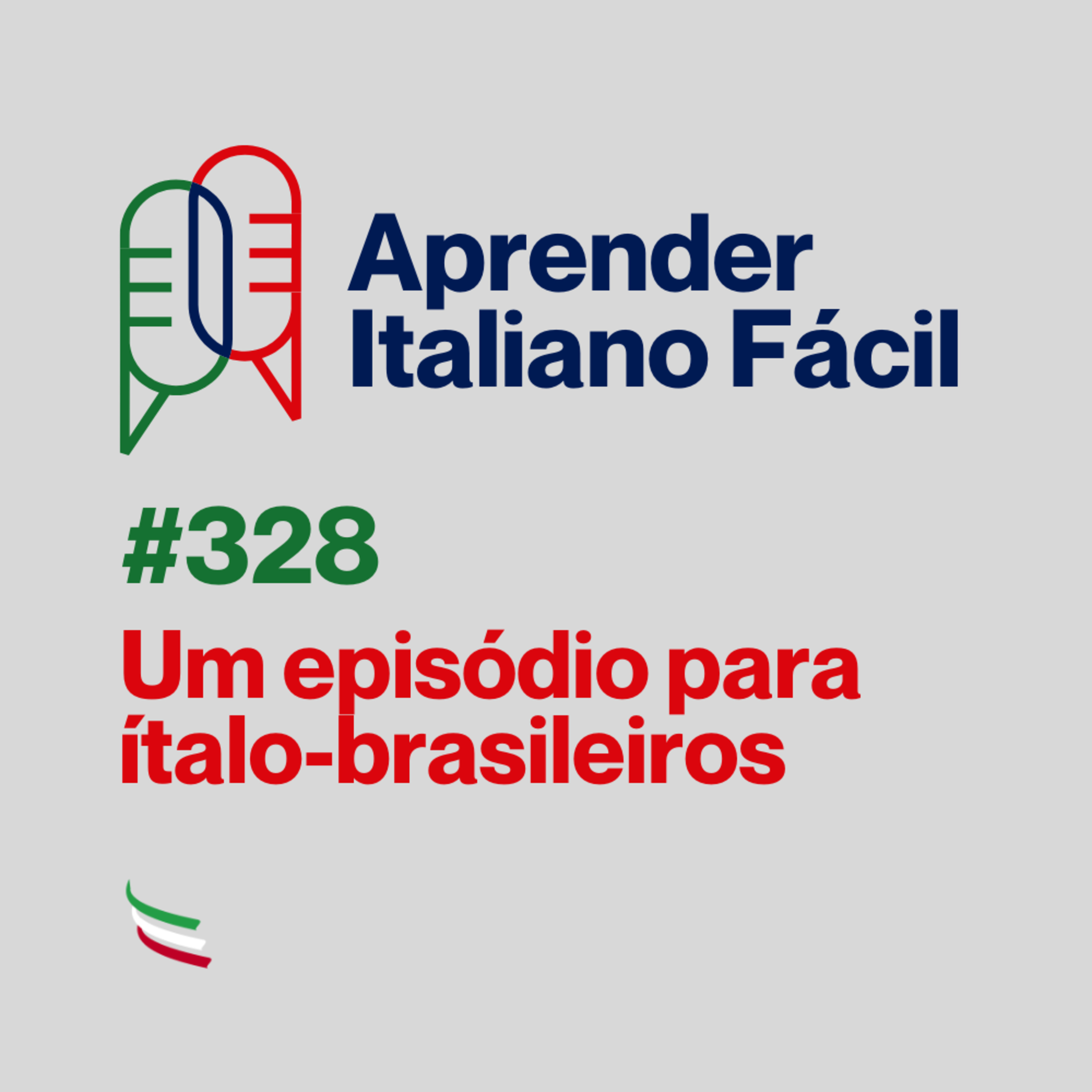 #328 - Um episódio para ítalo-brasileiros episode artwork