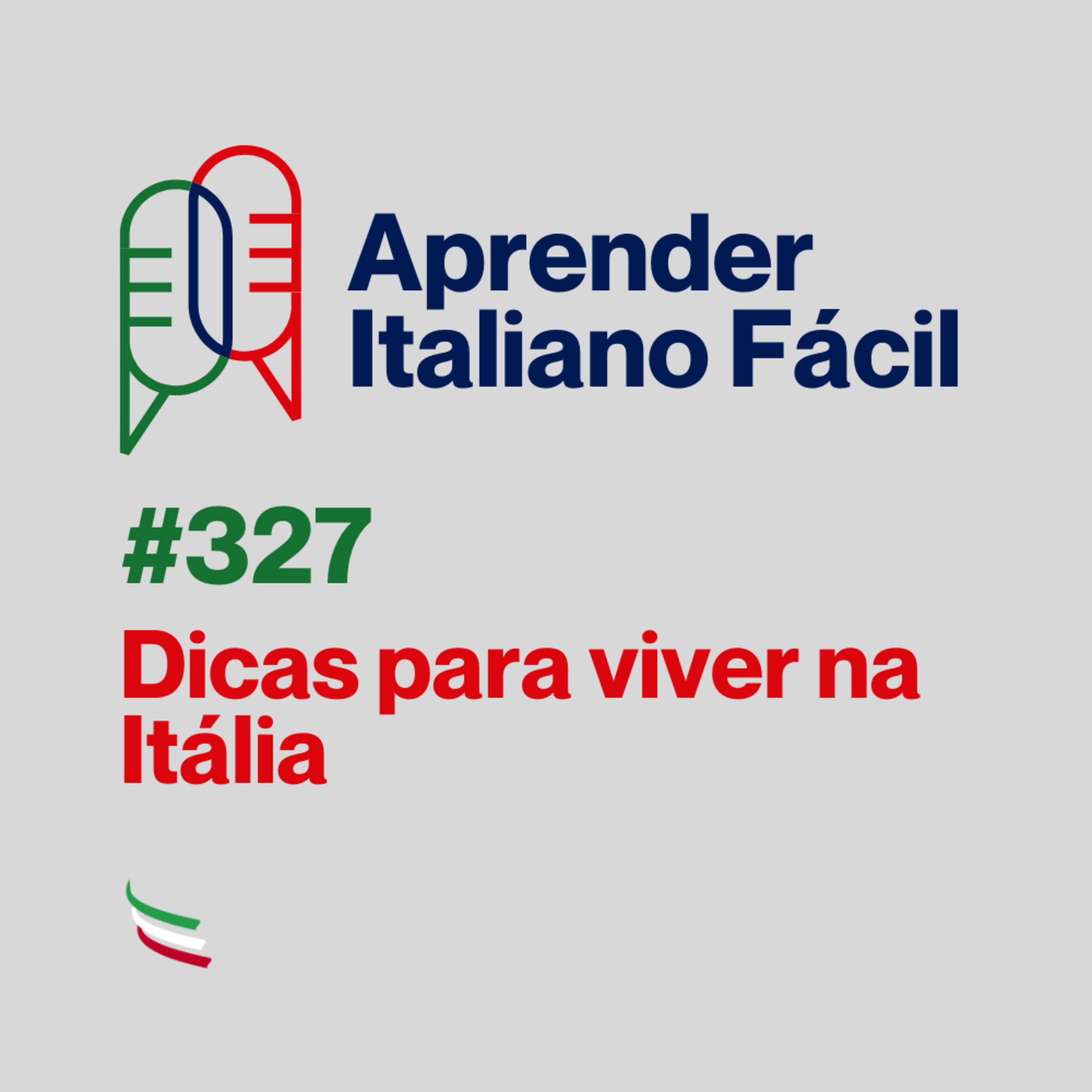 #327 - Dicas para viver na Itália episode artwork