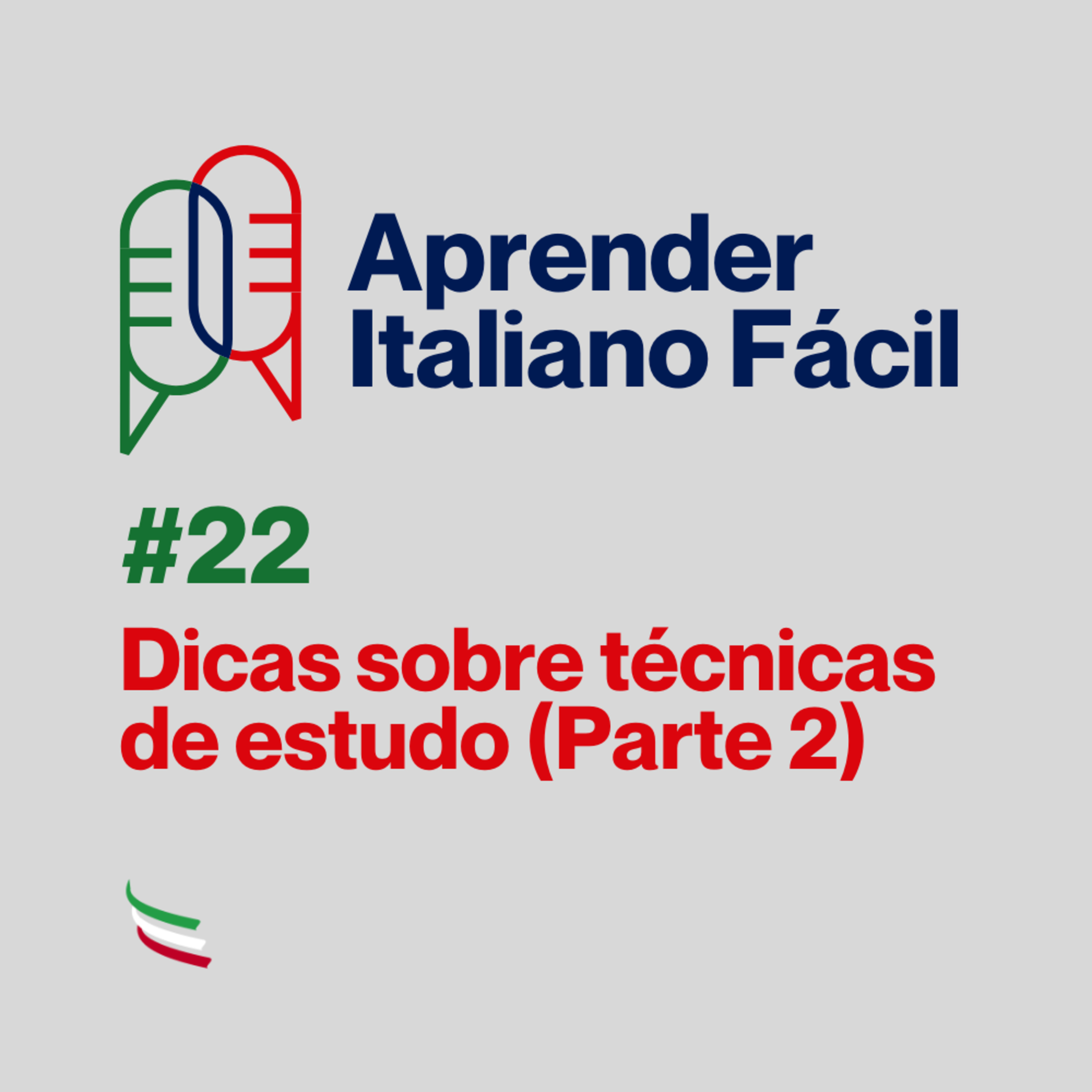 #022 - Dicas sobre técnicas de estudo (Parte 2) episode artwork